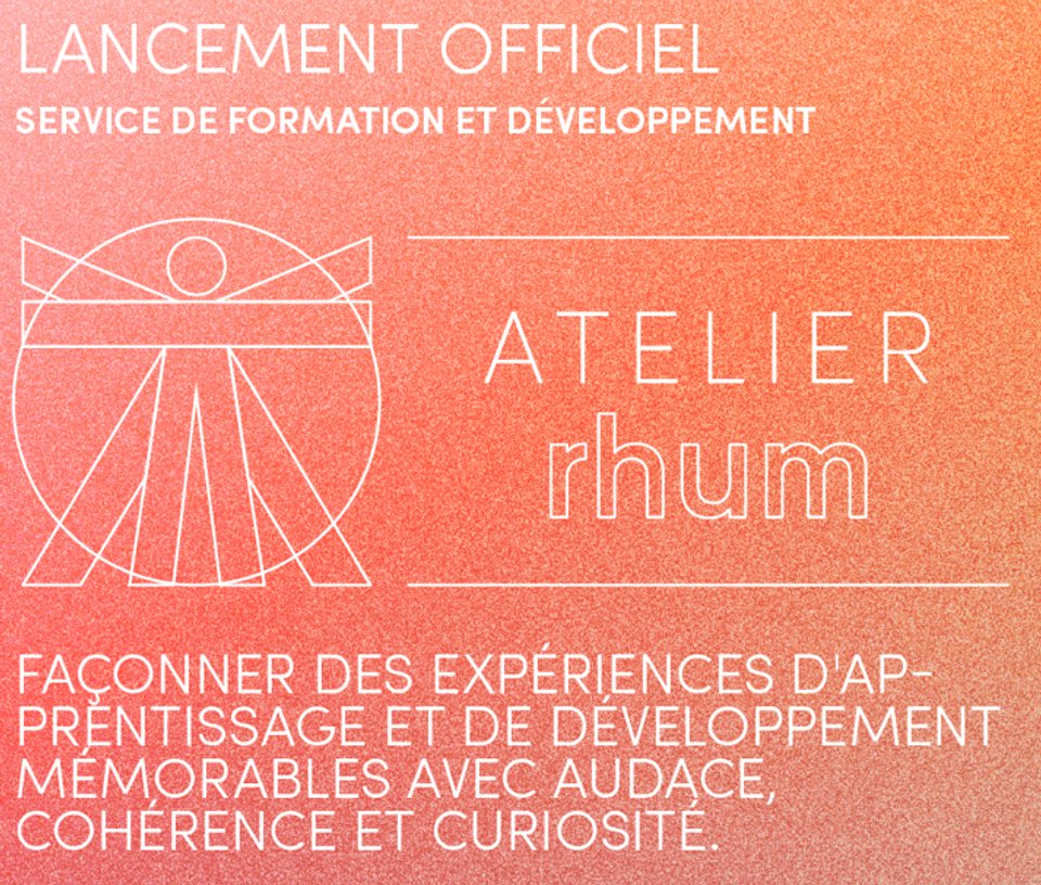 rhum est fière de lancer sa nouvelle gamme de services : atelier rhum.