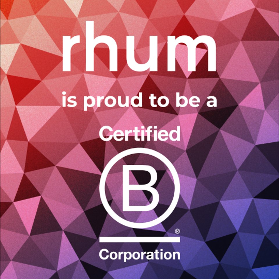 rhum - humans and resources Achieves B Corp Certification, Embracing a Brighter Future for People and Planet