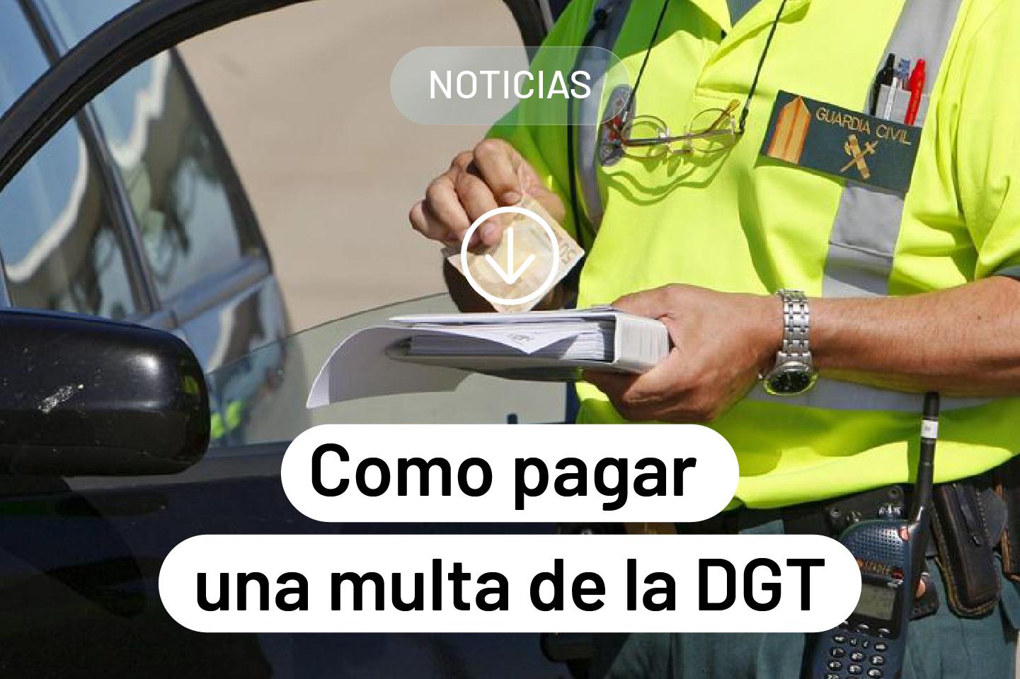 Como pagar una multa de la DGT