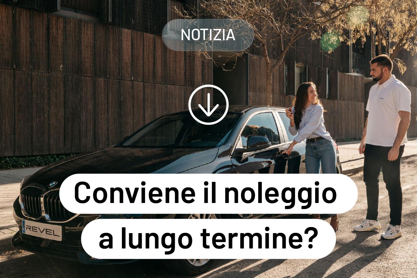 Conviene il Noleggio a Lungo Termine per i Privati?