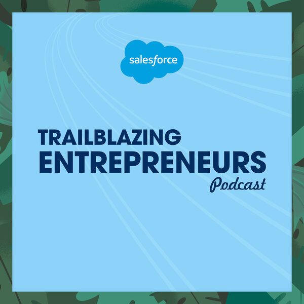 Trailblazing Entrepreneurs Podcast
