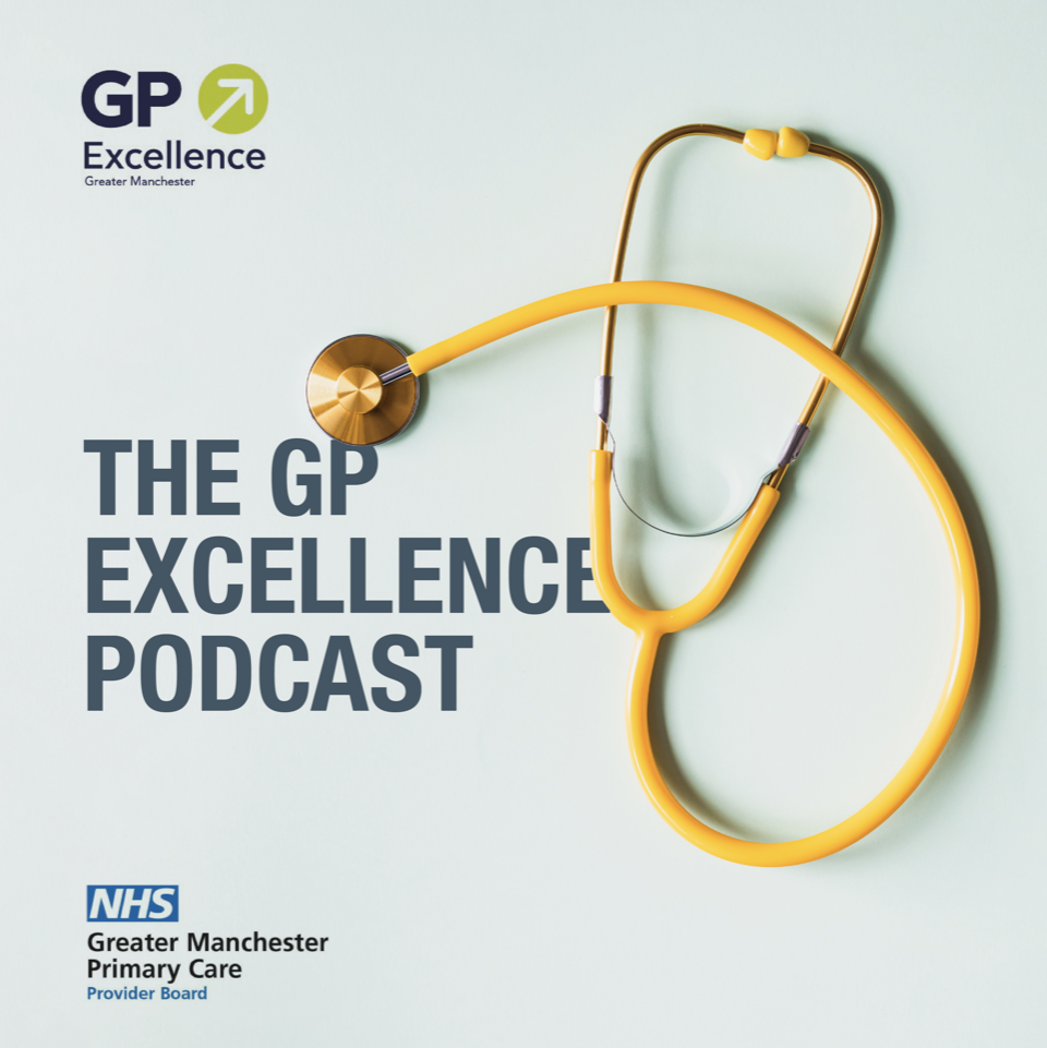 The GP Excellence Podcast