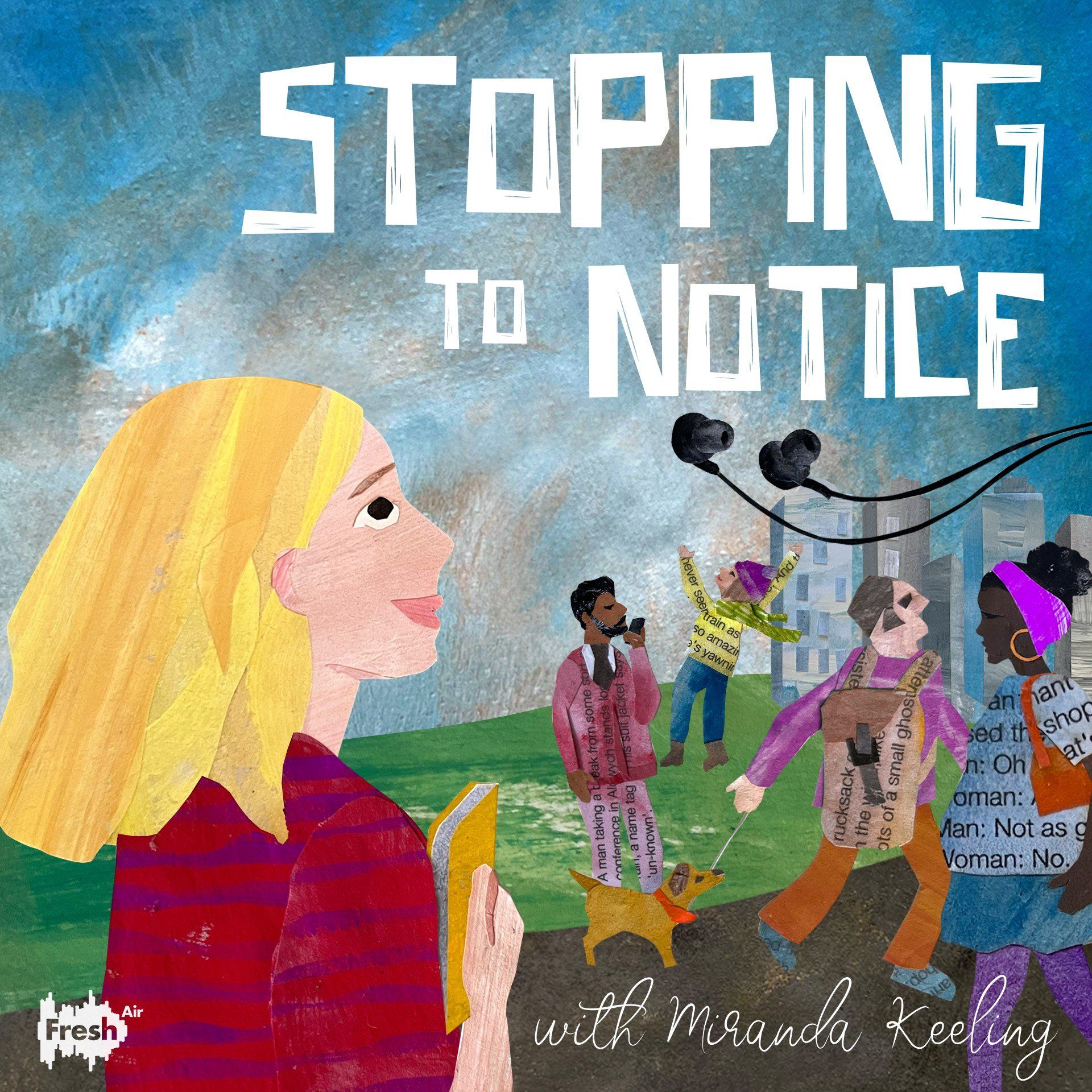 Stopping To Notice podcast
