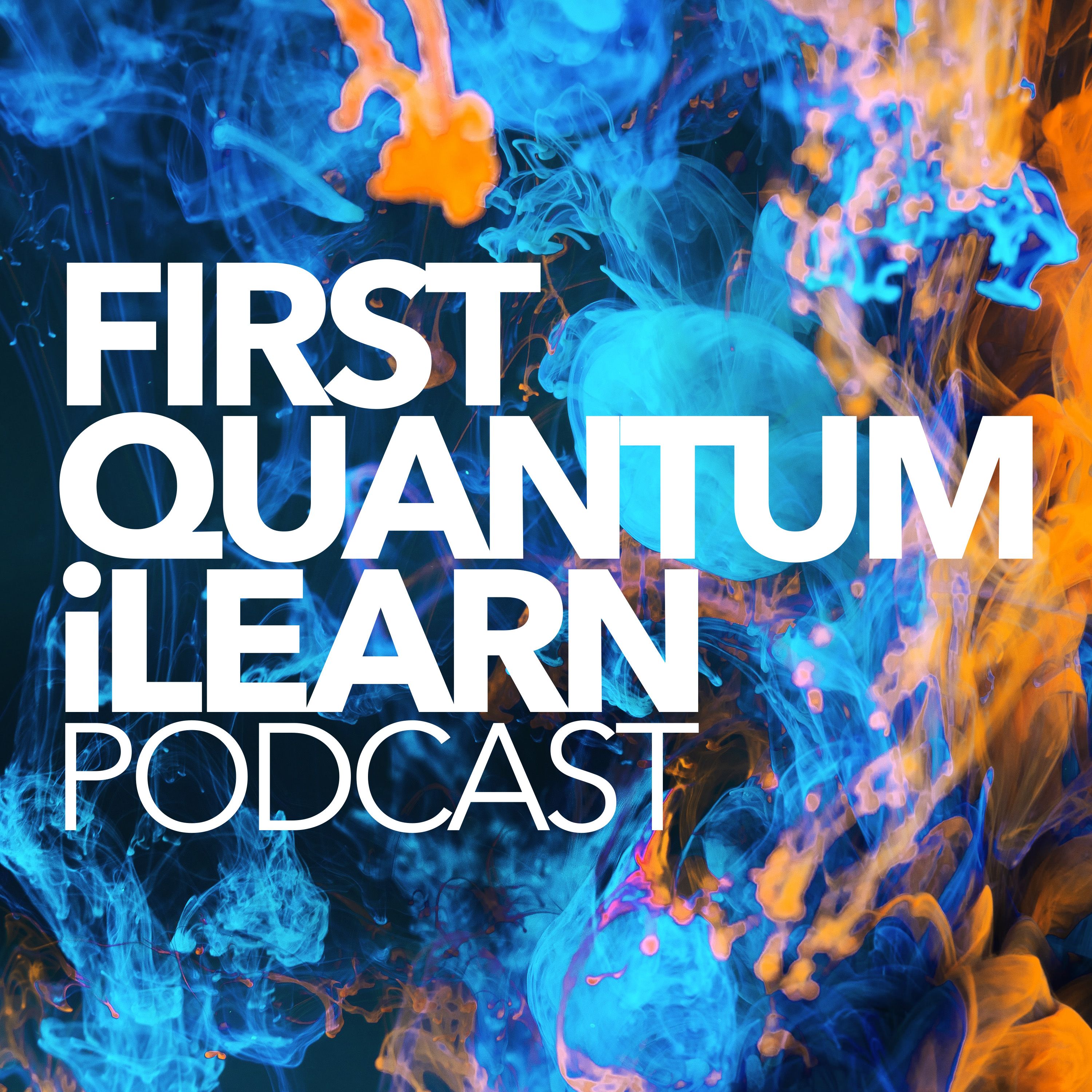 First Quantum iLearn Podcast