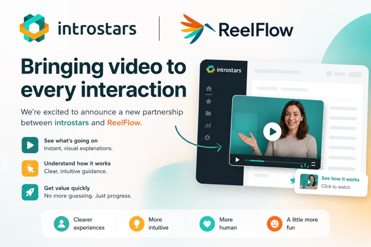 introstars x ReelFlow: Bringing Video to Every Interaction