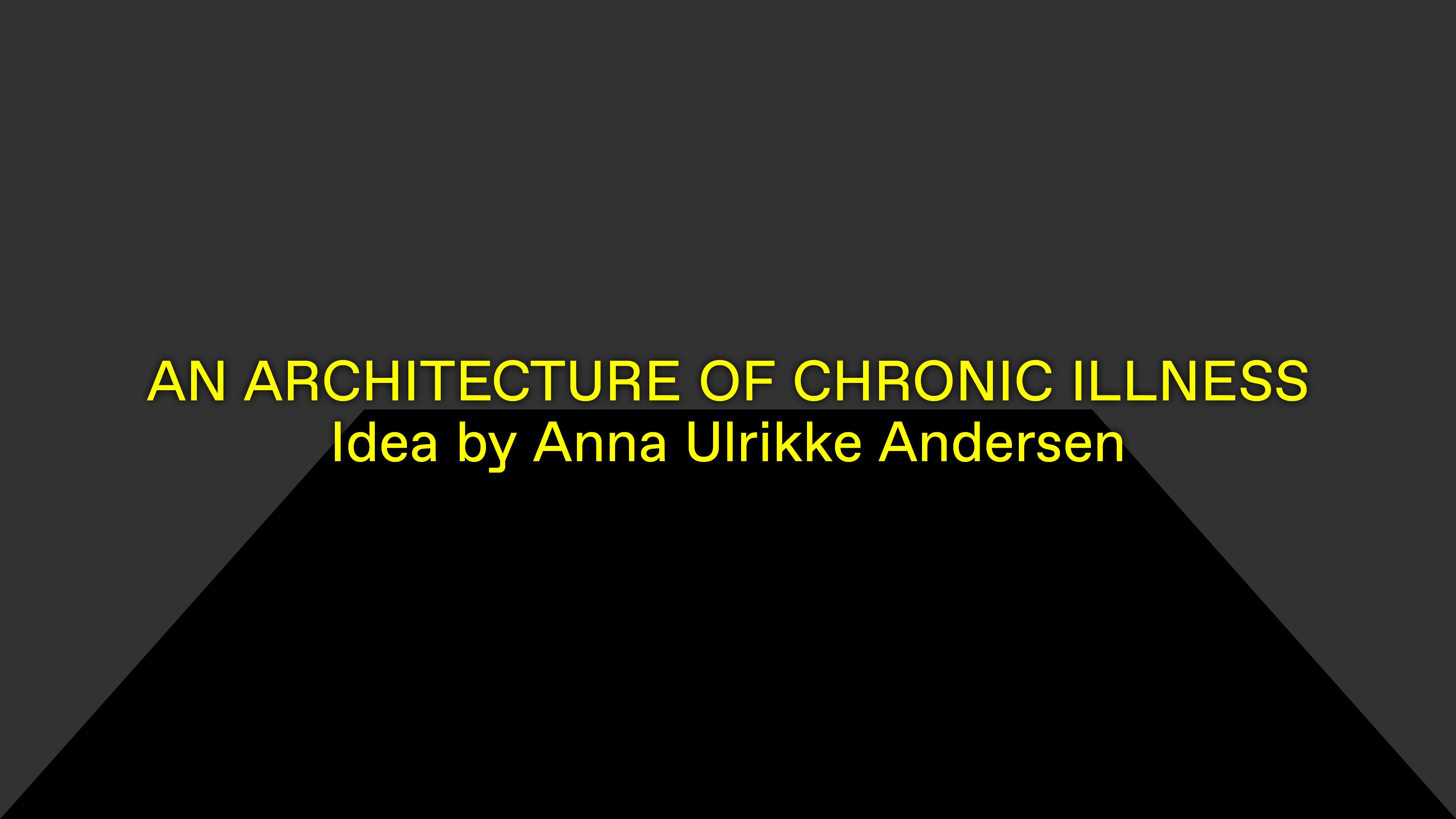 An Architecture of Chronic Illness