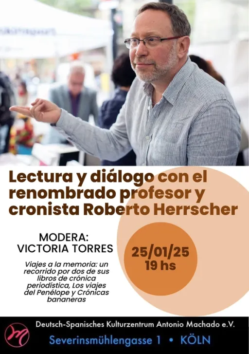 Title image for an event called '$Lectura y diálogo con el renombrado profesor y cronista Roberto Herrscher'