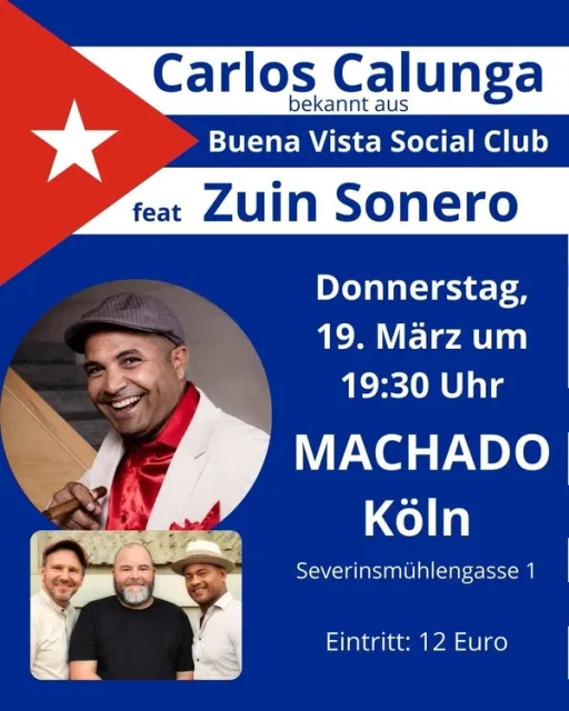 Title image for an event called '$Carlitos Calunga! bekannt als Sänger von Buena Vista Social Club zusammen mit dem Trio Zuin Sonero'