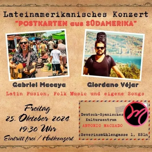 Title image for an event called '$Lateinamerikanisches Konzert: Postkarten aus Südamerika mit Gabriel Macaya und Giordano Véjar aus Chile / Latin Fusion, Folk Music und eigene Songs'