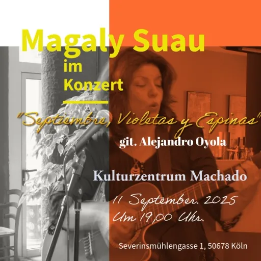 Title image for an event called '$Gedenkfeier zum 11. September 1973 / Acto conmemorativo 11 de septiembre 1973 / mit dem Duo von Magaly Suau und Alejandro Oyola im Konzert'