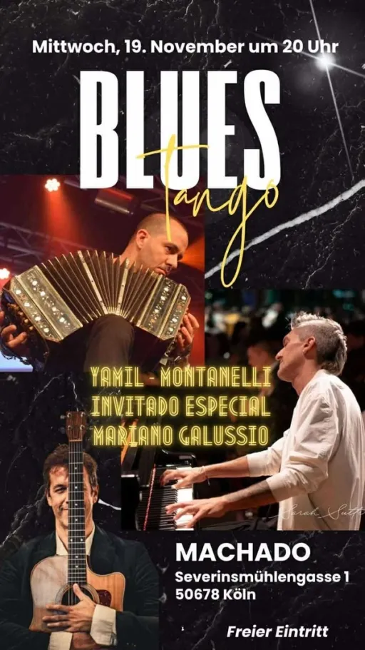 Title image for an event called '$Blues Tango mit Pablo Montanelli und dem Bandoneonist Pablo Yamil und besonderen lokalen Gast Besonderer Gast: Mariano Galiusso (Gitarre und Gesang).'