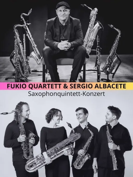 Title image for an event called '$Fukio Quartett & Sergio Albacete Saxophonquintett-Konzert Fusion aus Jazz und Flamenco'