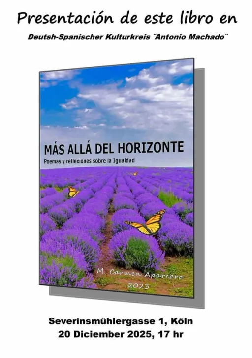 Title image for an event called '$Buchpräsentation auf Spanisch: "Mas allá del horizonte" mit den anwesenden Autorin M. Carmen Aparcero'
