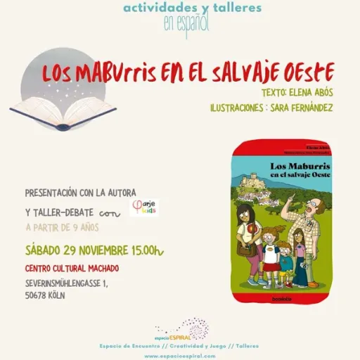 Title image for an event called '$Buchvorstellung auf Spanisch  “Los Maburris en el salvaje Oeste” von Elena Abos und Philosophie Workshop für Kinder auf Spanisch mit Esther Guirau'