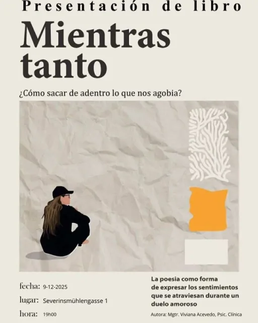 Title image for an event called '$Buchvostellung "Mientras tanto" Präsentation auf Spanisch durch die Autorin: Viviana Acevedo, klinische Psychologin '