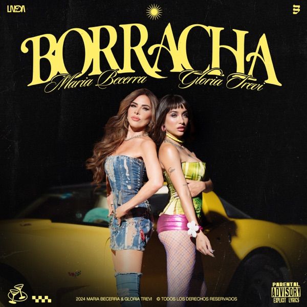 BORRACHA by Maria Becerra, Gloria Trevi