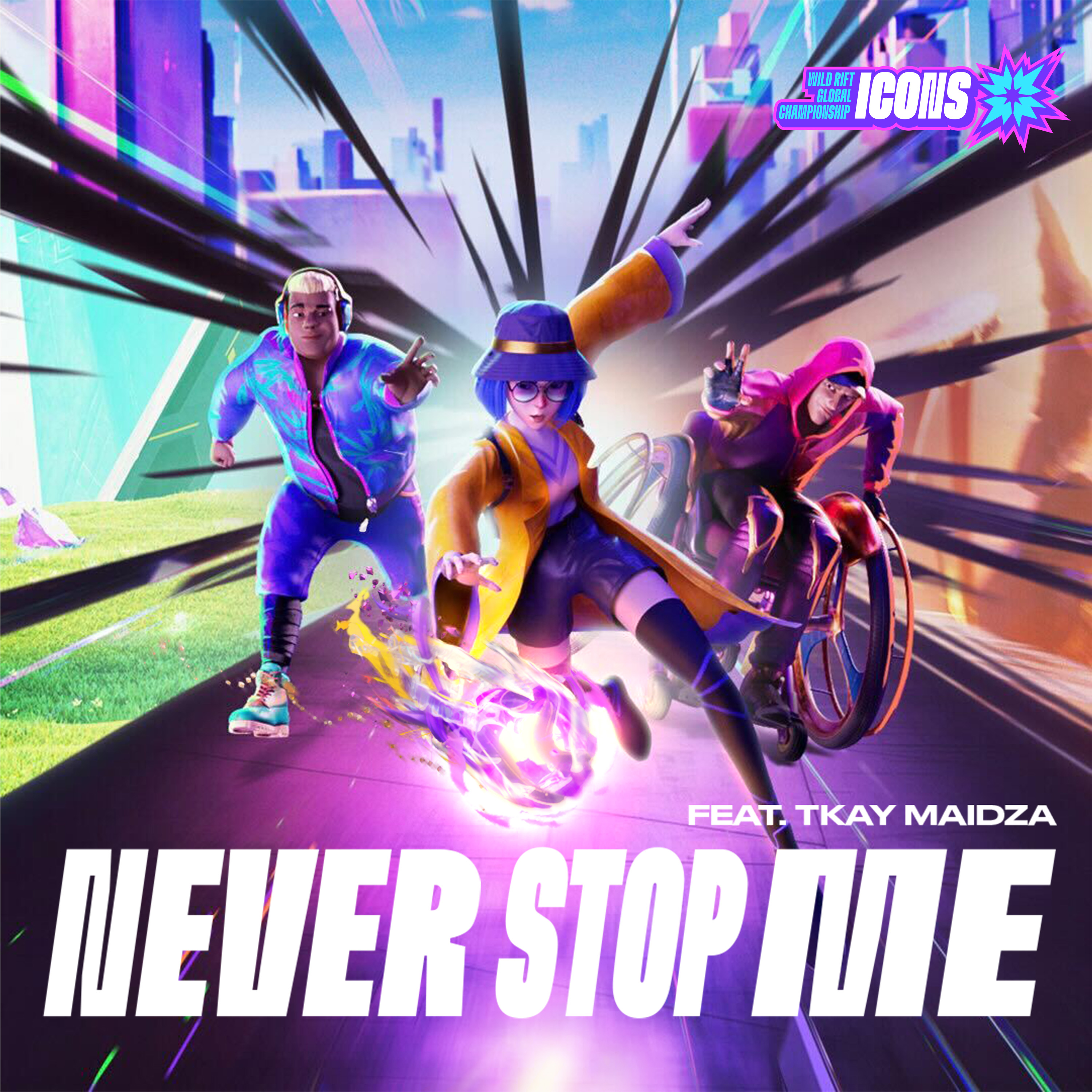 Never Stop Me by League of Legends: Wild Rift, Tkay Maidza