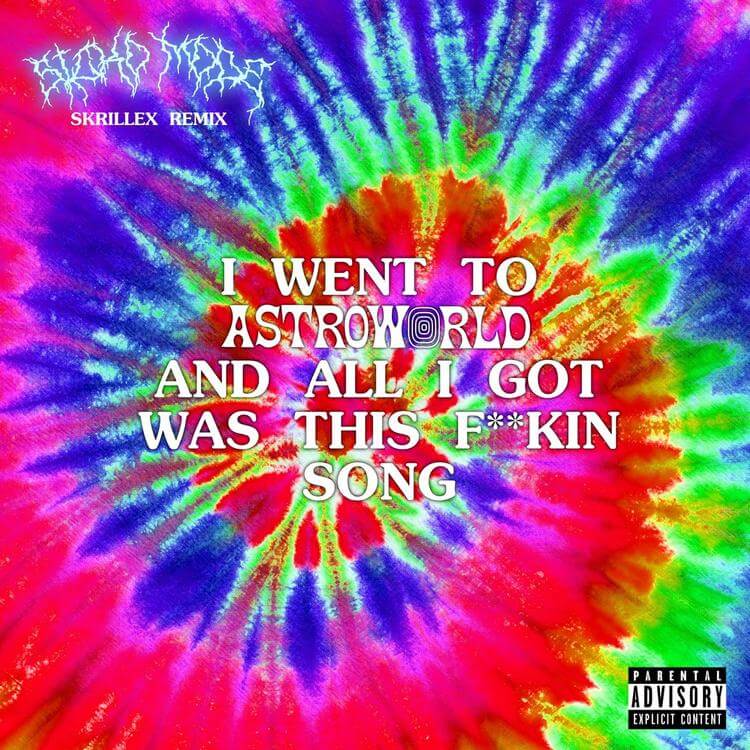 SICKO MODE (Skrillex Remix) by Travis Scott