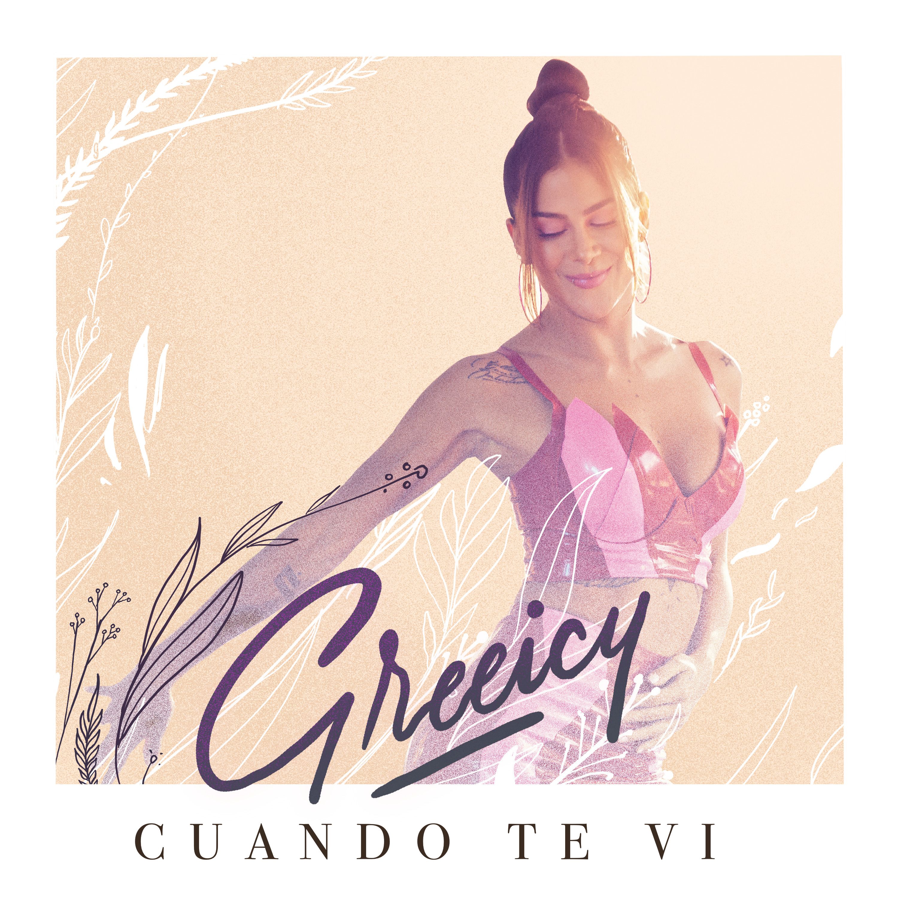 Cuando Te Vi by Greeicy