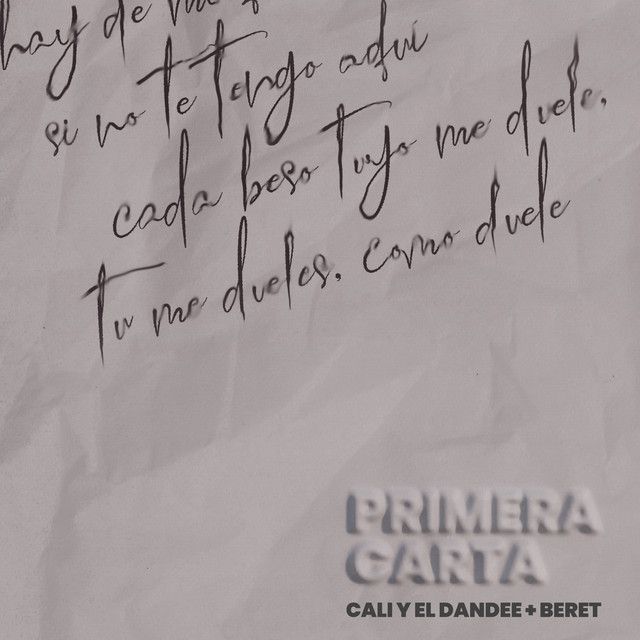 Primera Carta by Cali Y El Dandee, Beret