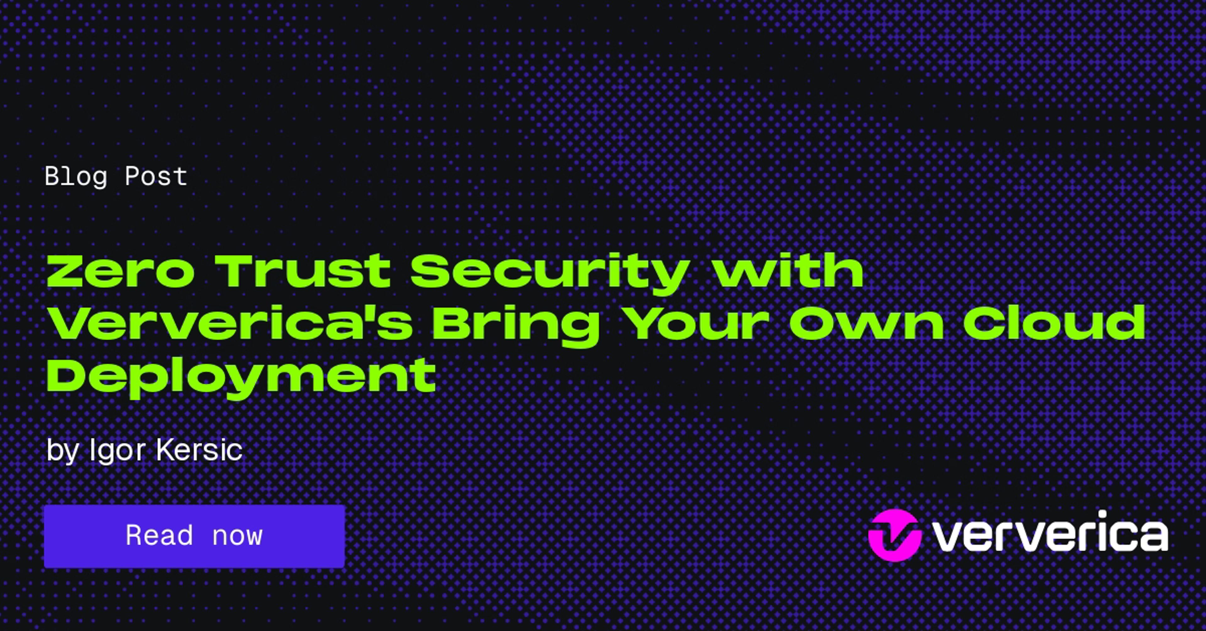 Zero Trust Security with Ververica's Bring Your Own Cloud Deployment