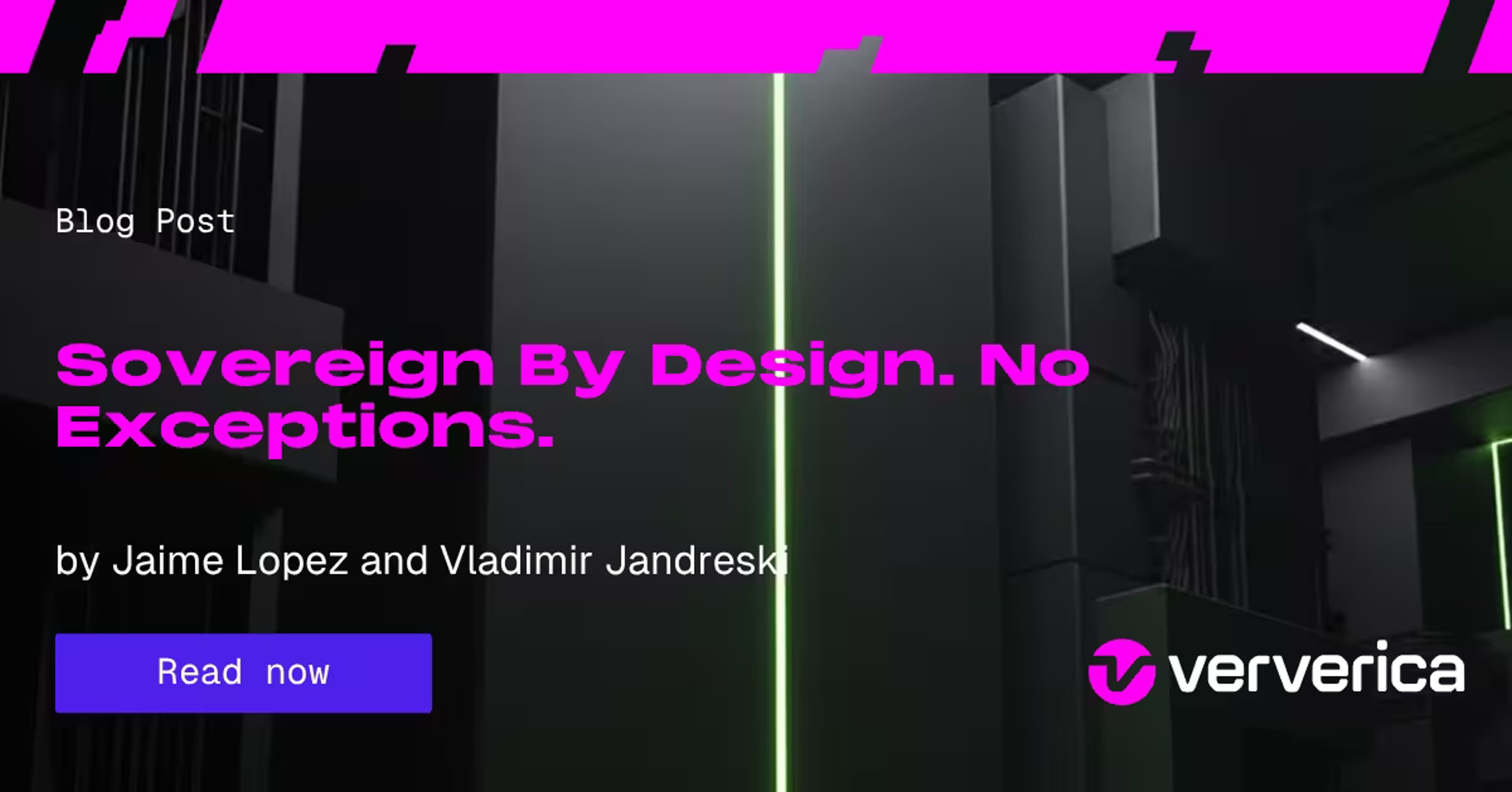 Sovereign By Design. No Exceptions.