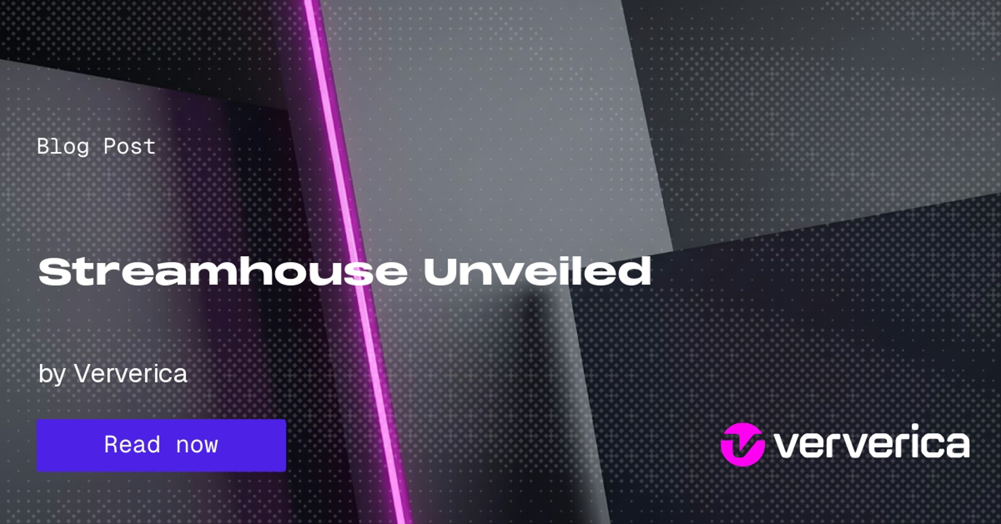 Streamhouse Unveiled