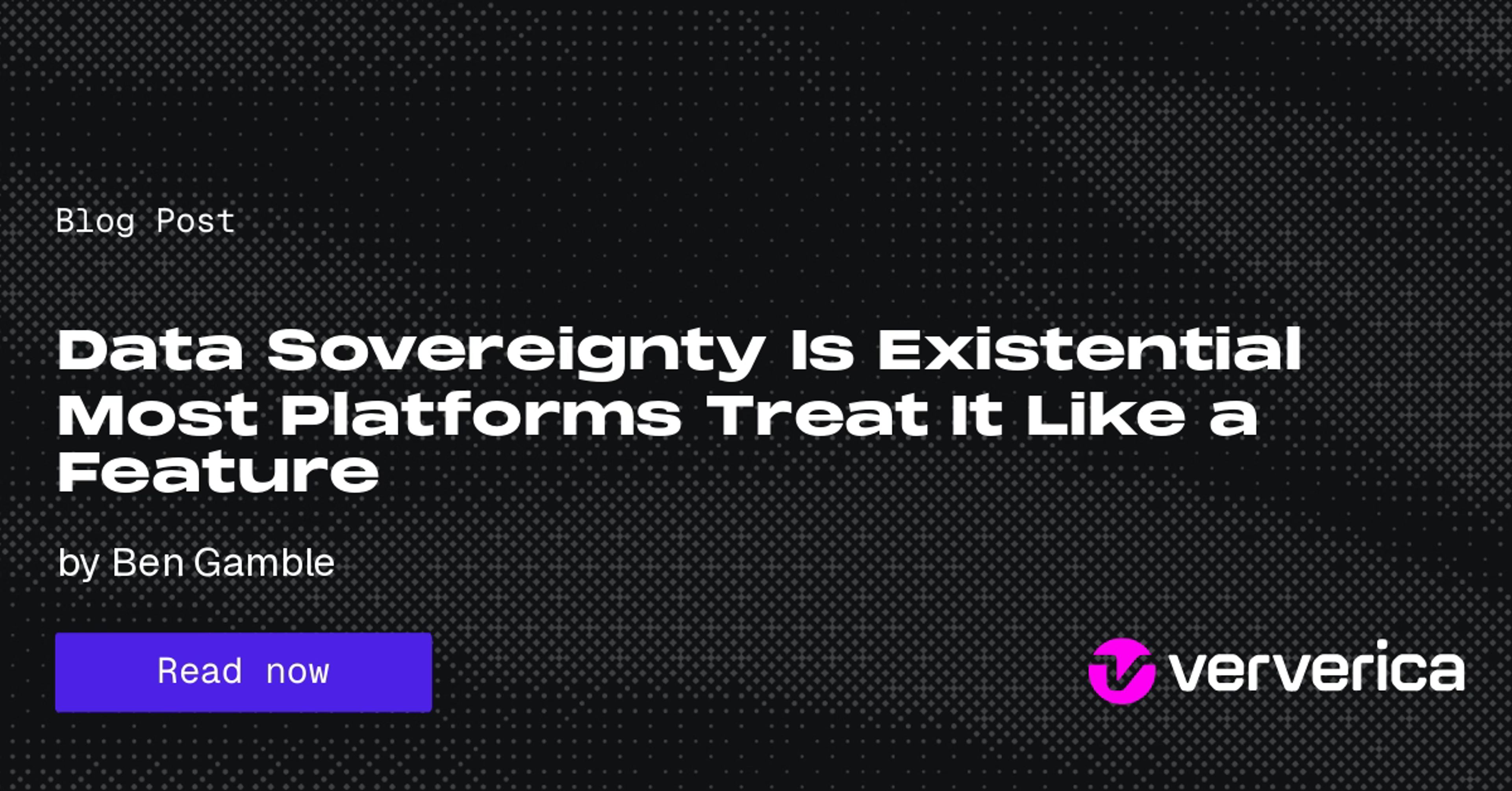 Data Sovereignty Is Existential Most Platforms Treat It Like a Feature