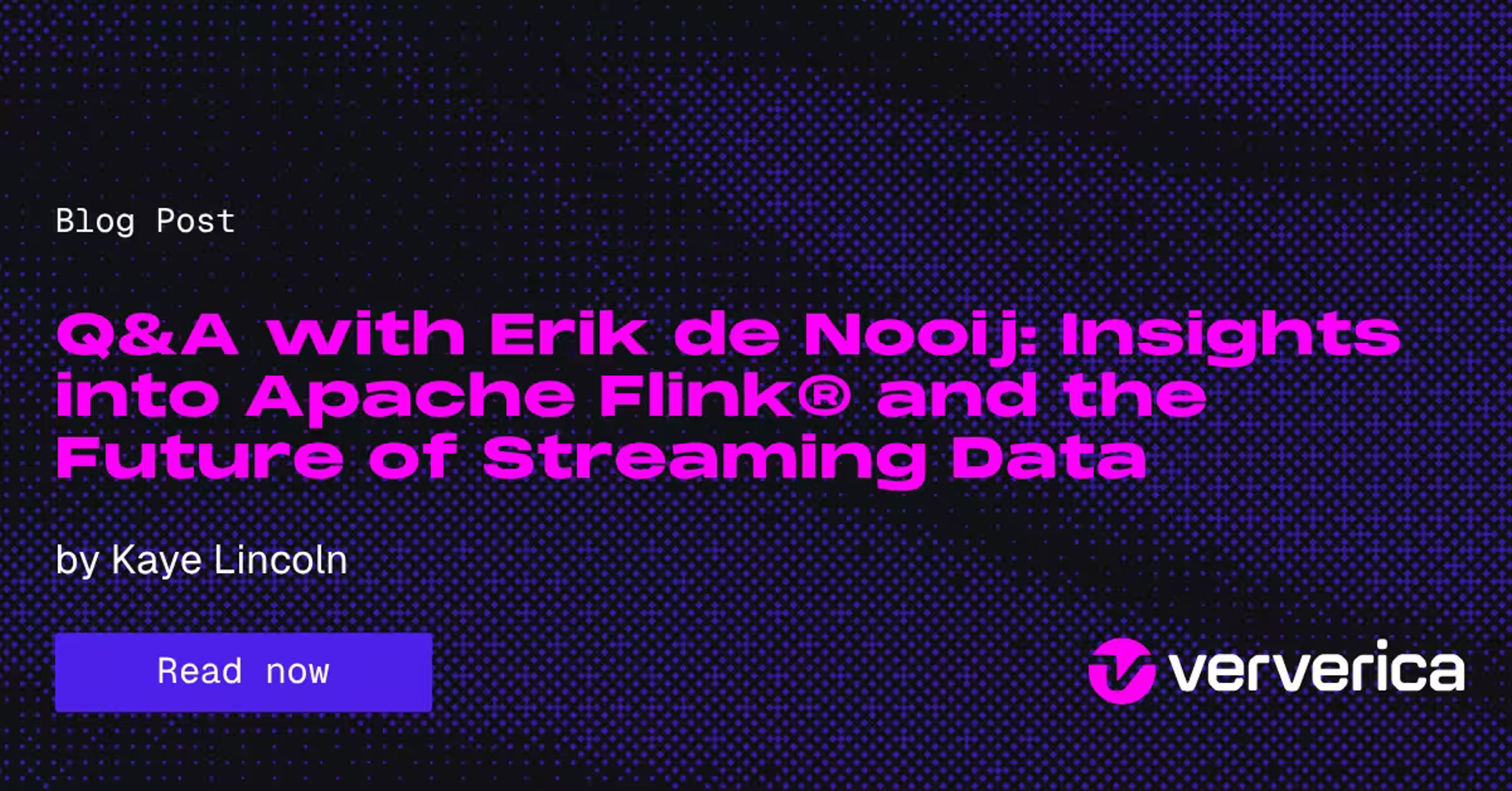 Q&A with Erik de Nooij, insights into Apache Flink and the future of streaming data, by Kaye Lincoln