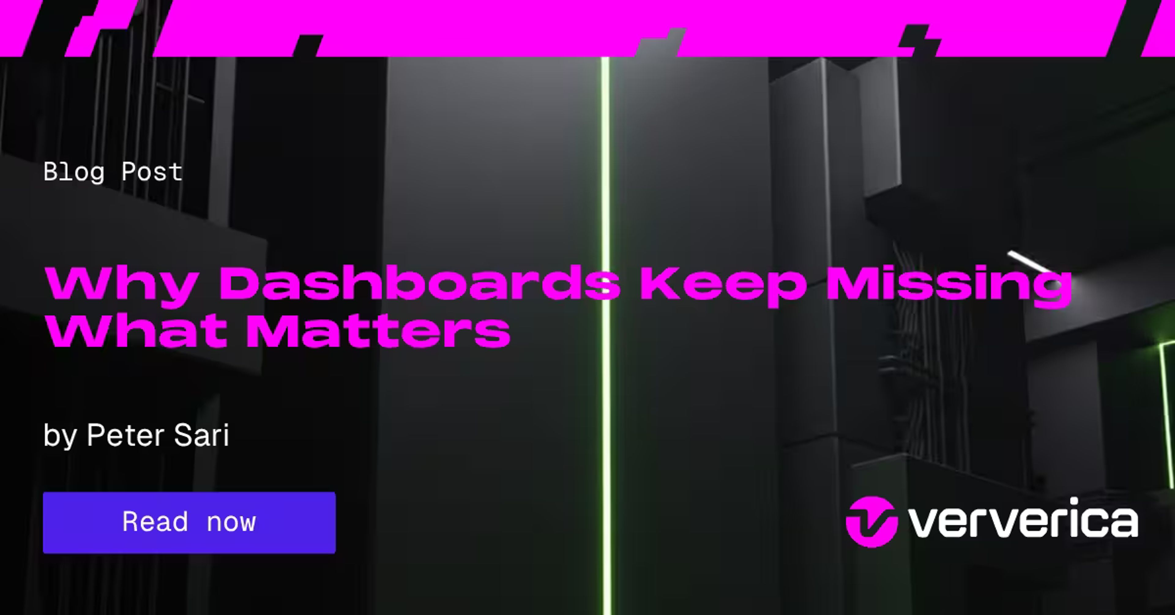 Why Dashboards Keep Missing What Matters