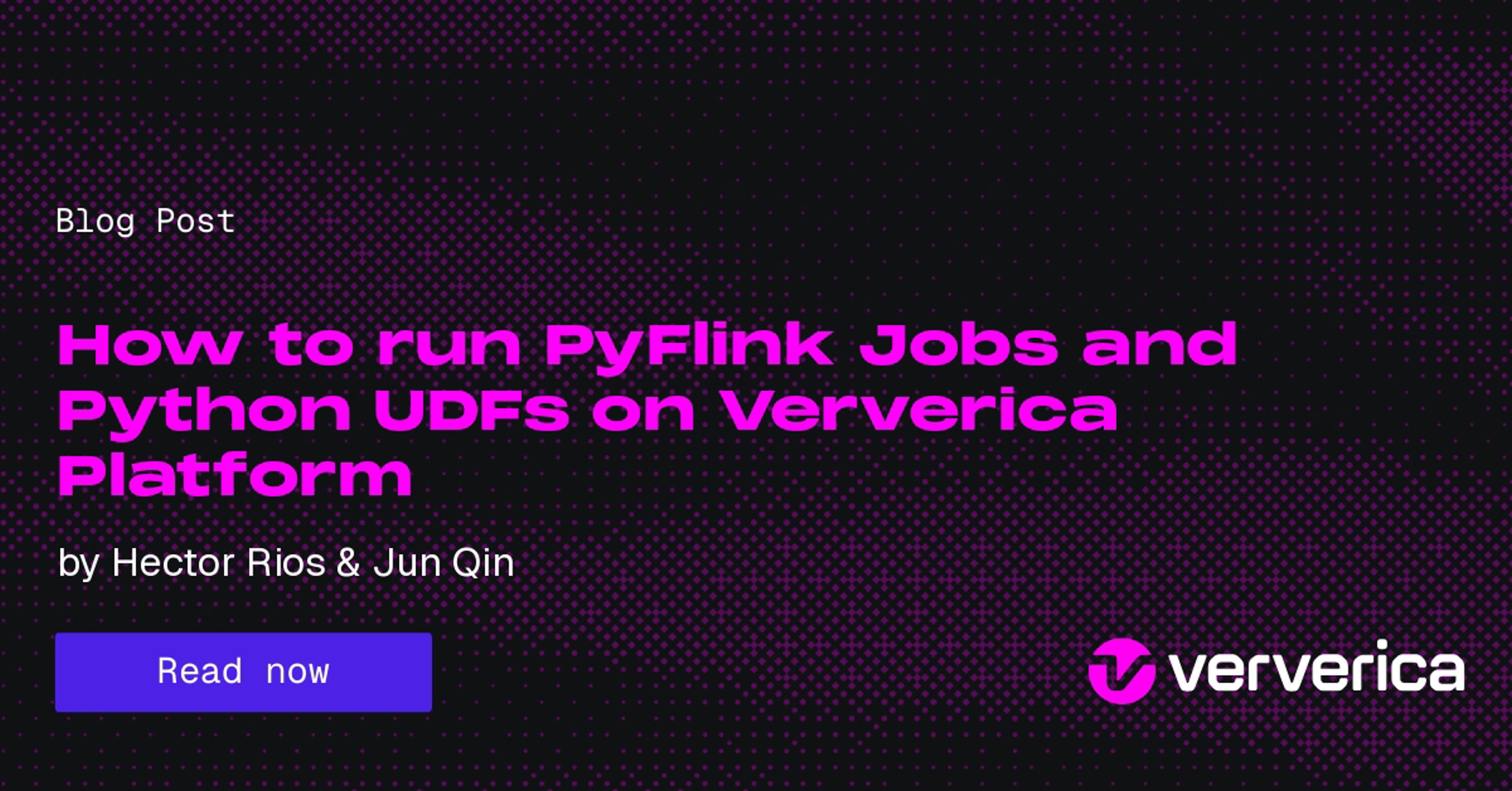 How to run PyFlink Jobs and Python UDFs on Ververica Platform