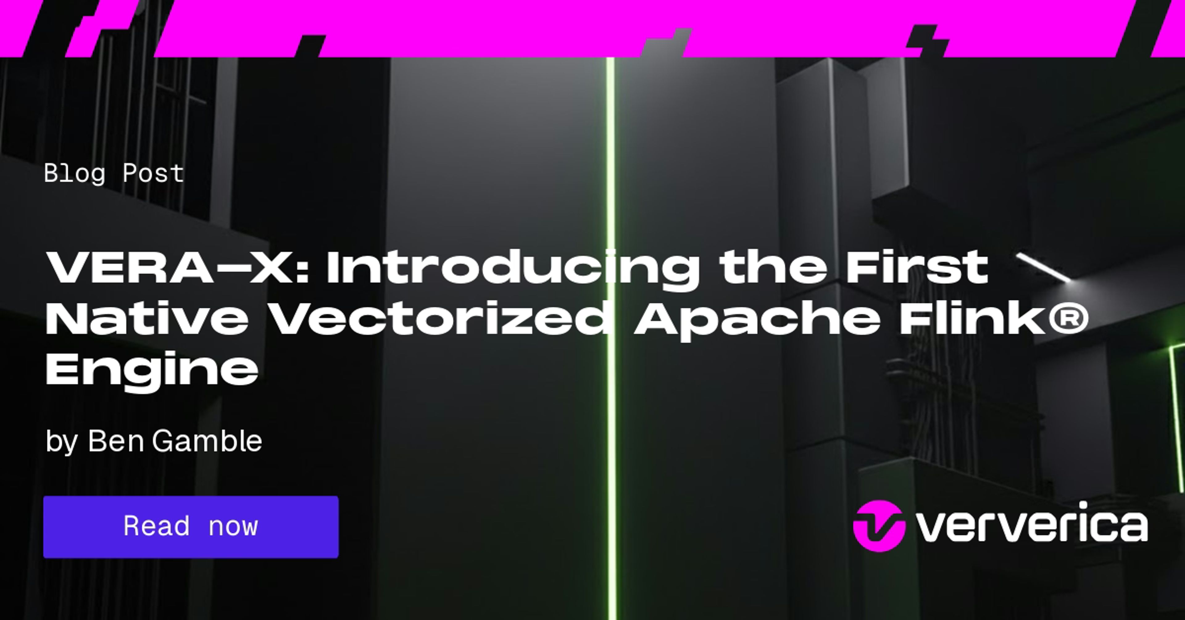 VERA-X: Introducing the First Native Vectorized Apache Flink® Engine