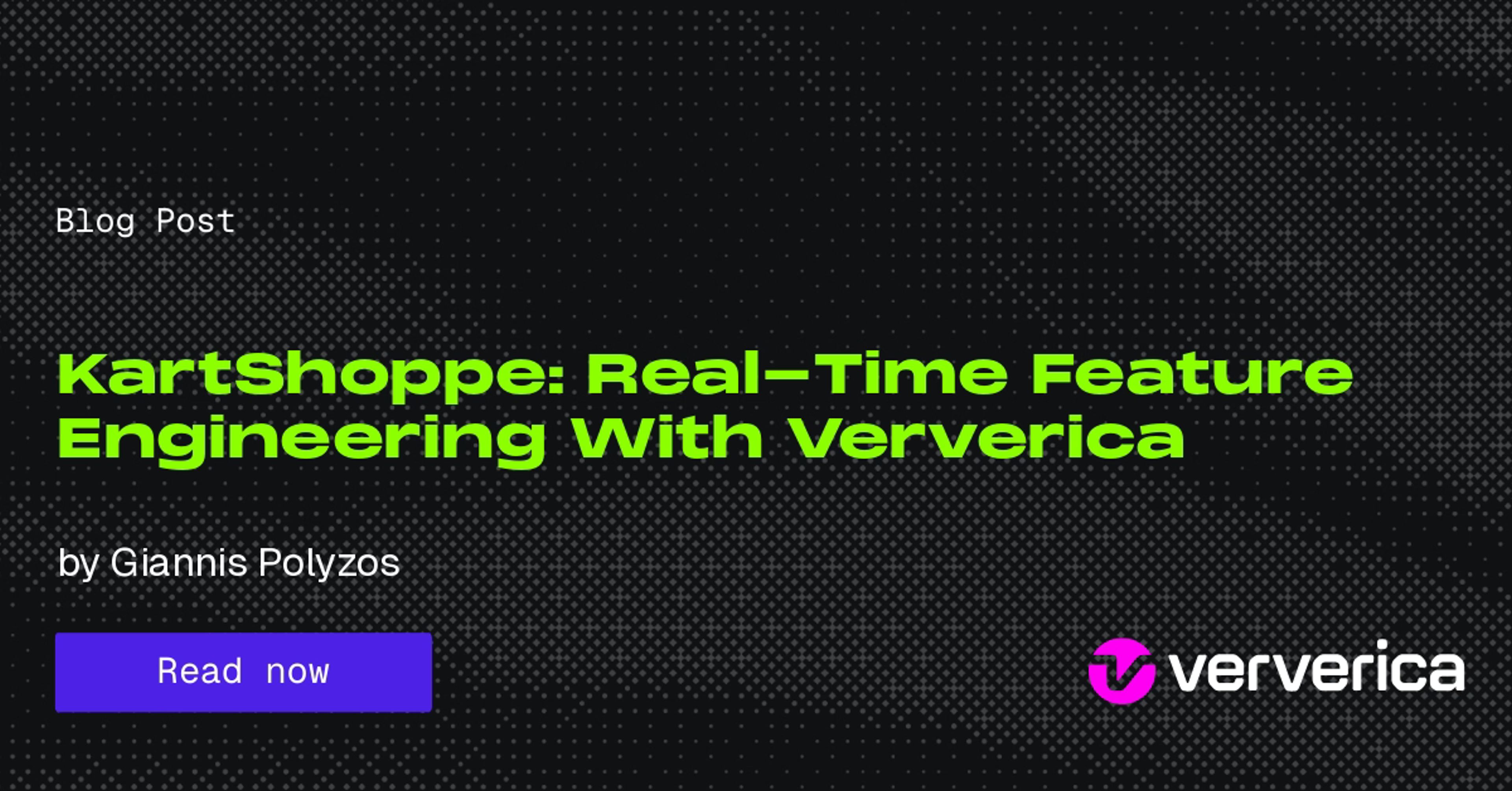 KartShoppe: Real-Time Feature Engineering With Ververica