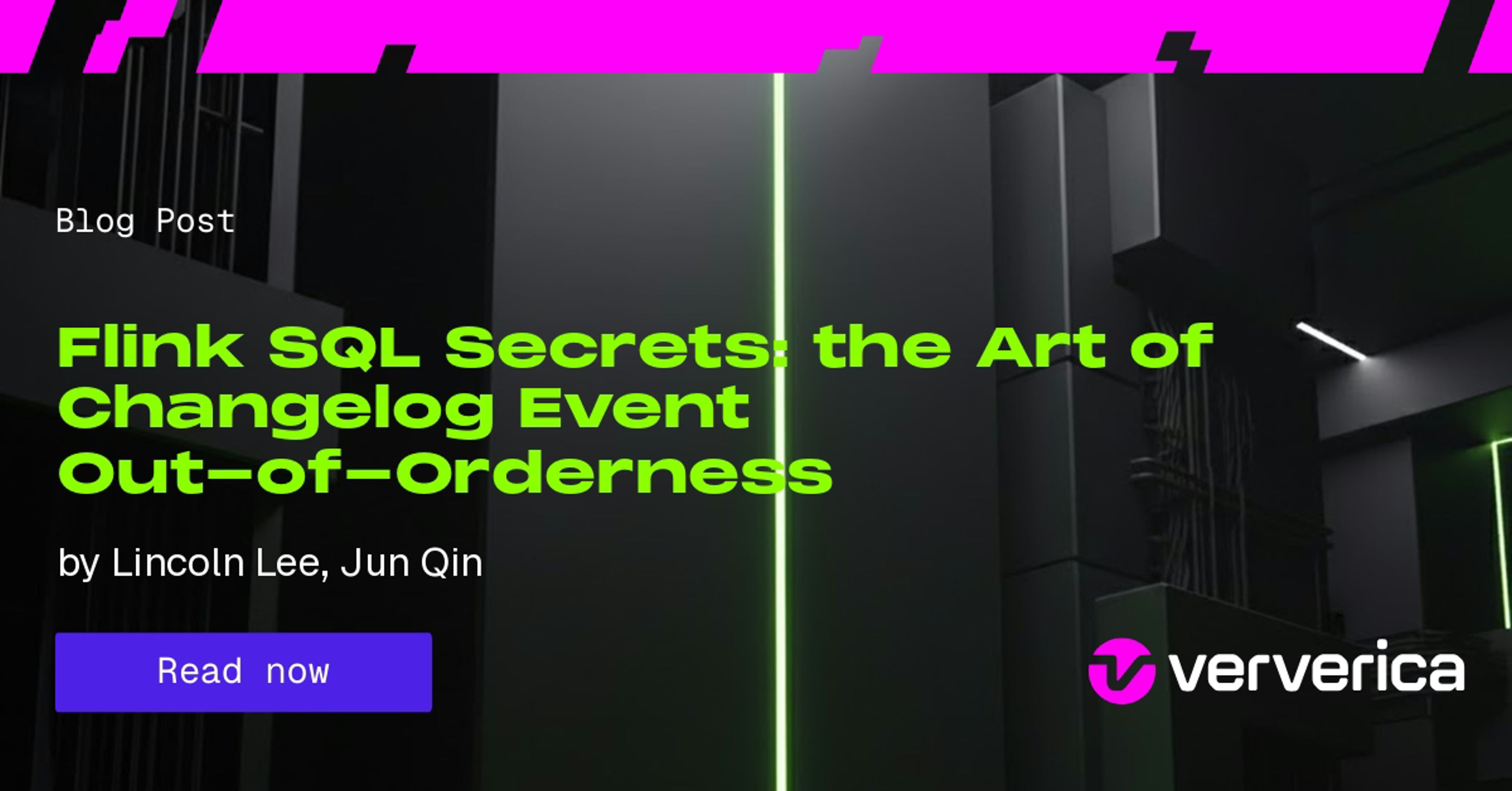 Flink SQL Secrets: Mastering the Art of Changelog Event Out-of-Orderness