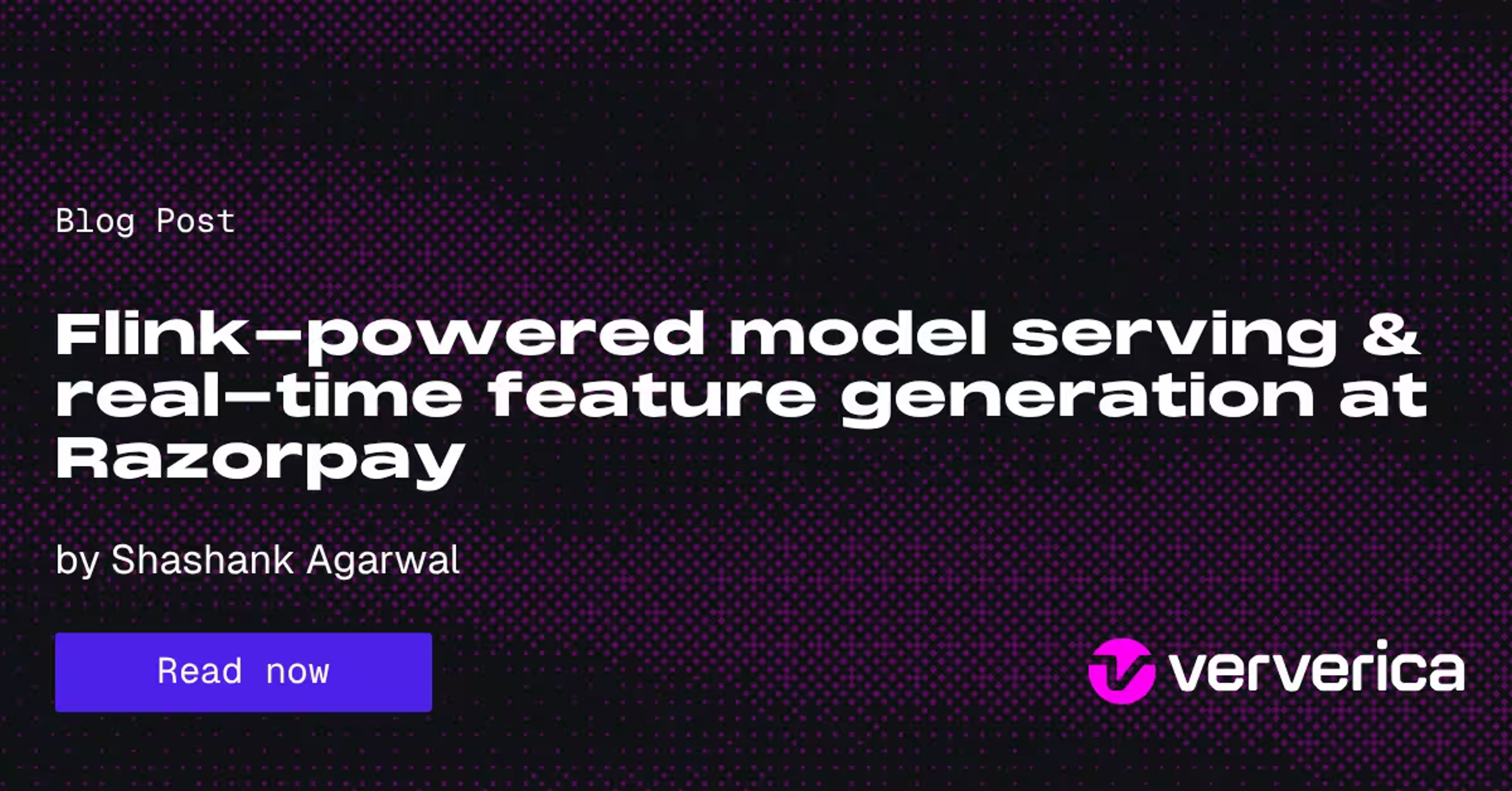 Flink-powered model serving and real-time feature generation at Razorpay, by Shashank Agarwal