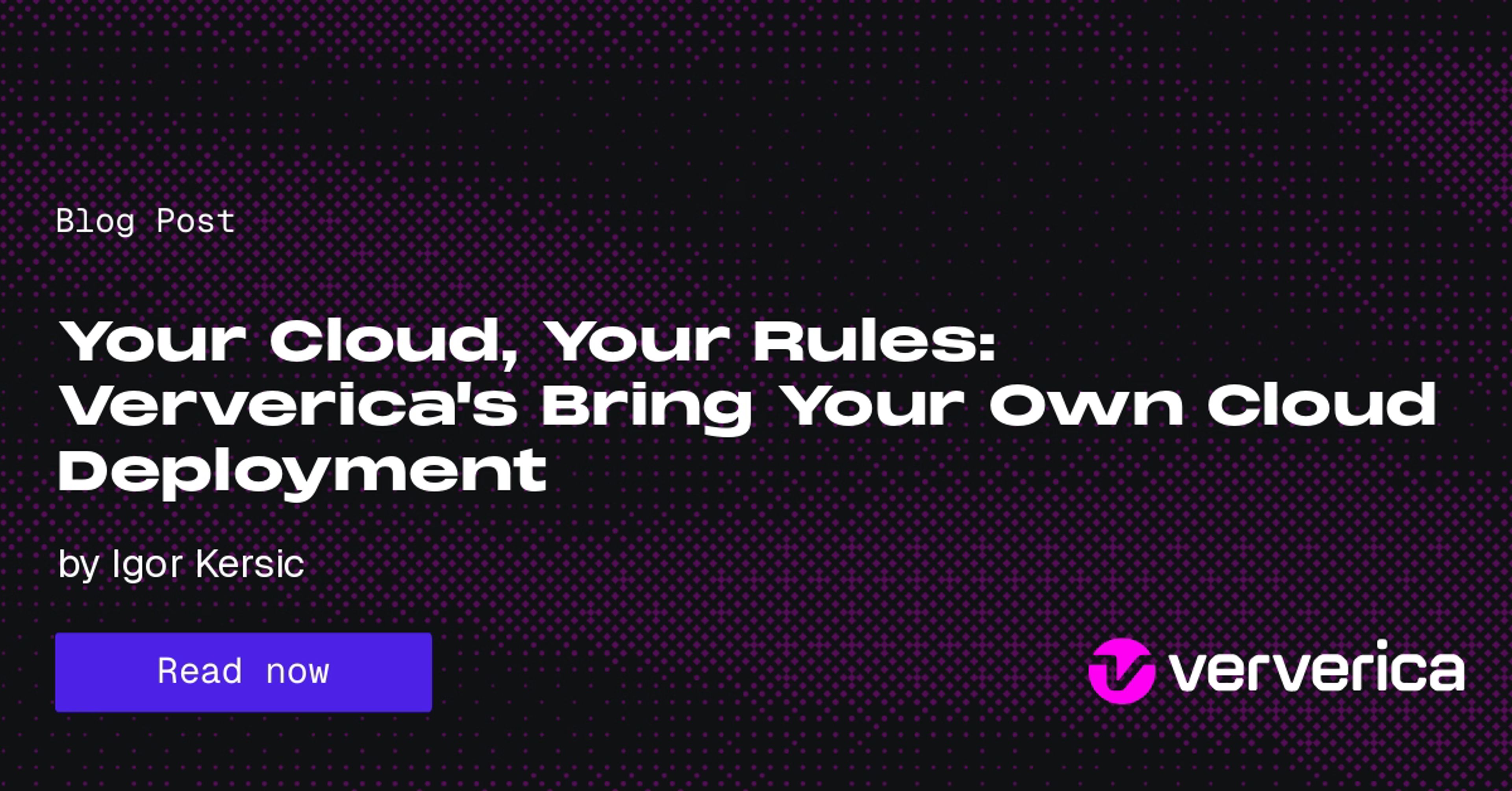 Your Cloud, Your Rules: Ververica's Bring Your Own Cloud Deployment
