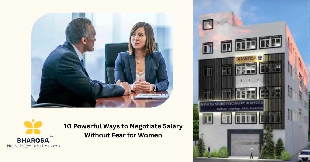 10 Powerful Ways to Negotiate Salary Without Fear for Women | Bharosa Hospitals