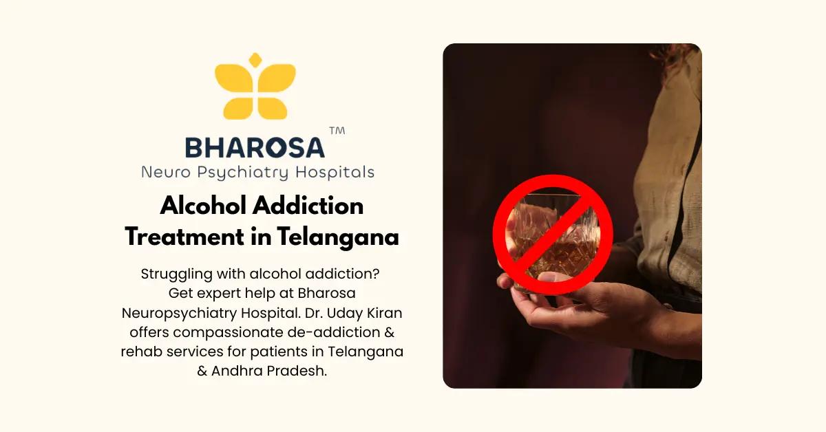 Alcohol Addiction Treatment in Telangana: Signs, Stages & Recovery Process | Bharosa Hospitals