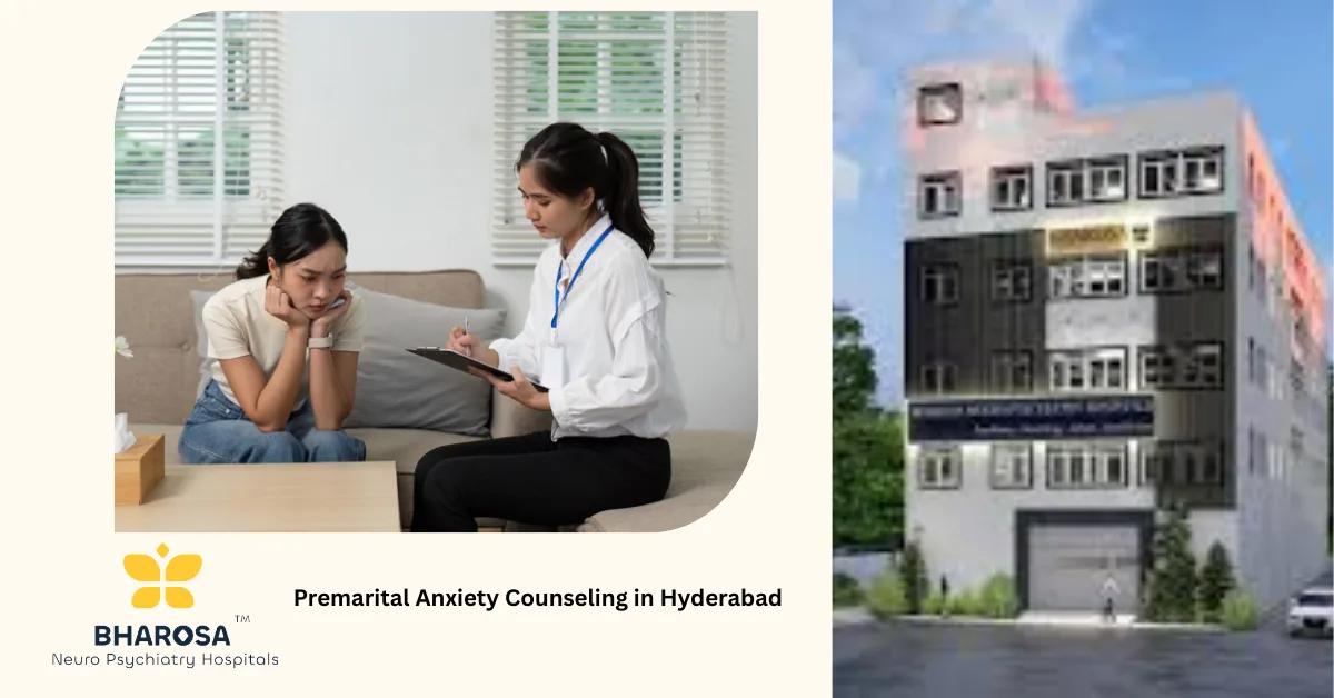 Premarital Anxiety Counseling in Hyderabad | Bharosa Hospitals