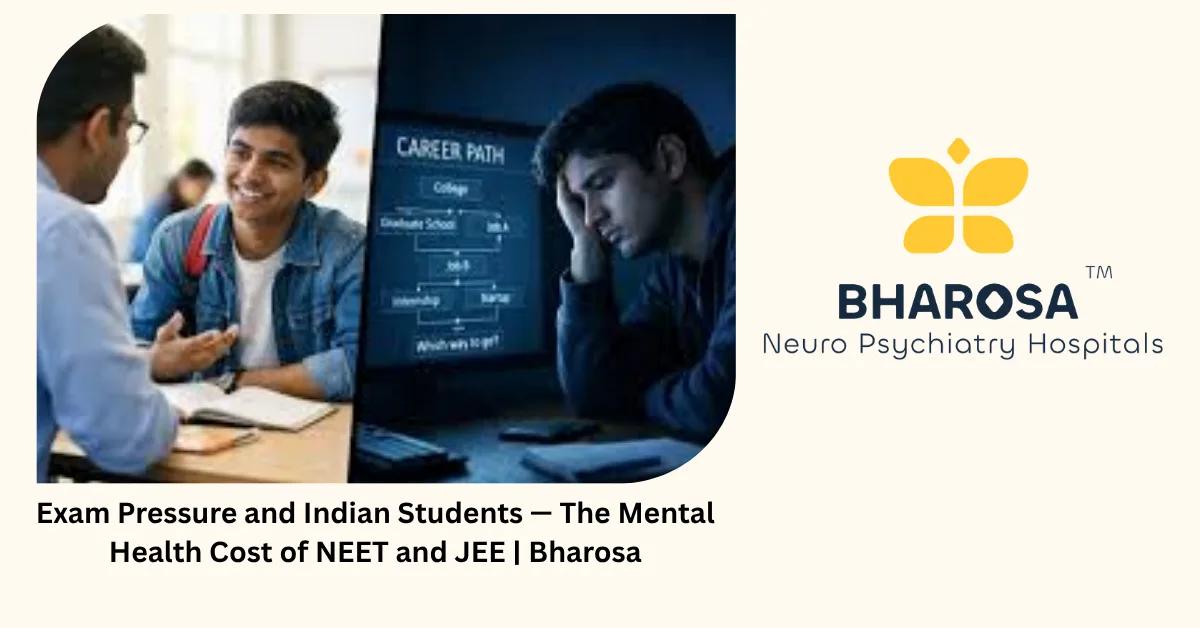 Exam Pressure and Indian Students — The Mental Health Cost of NEET and JEE | Bharosa
