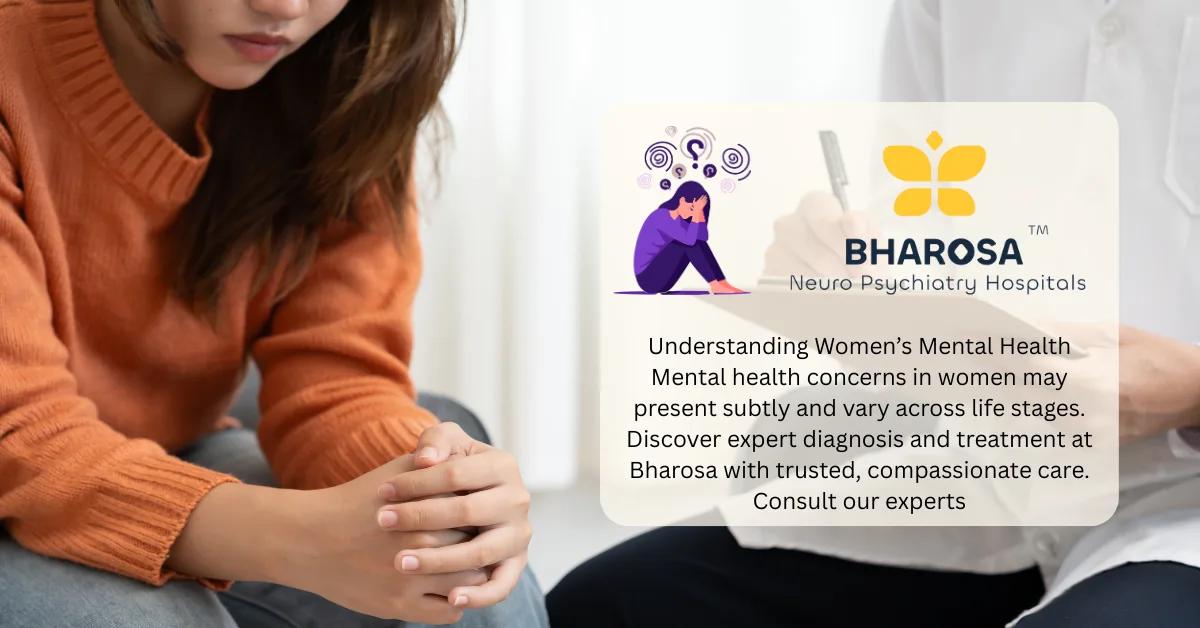 Importance of Mental Health Awareness for Women in Hyderabad | Bharosa Hospitals
