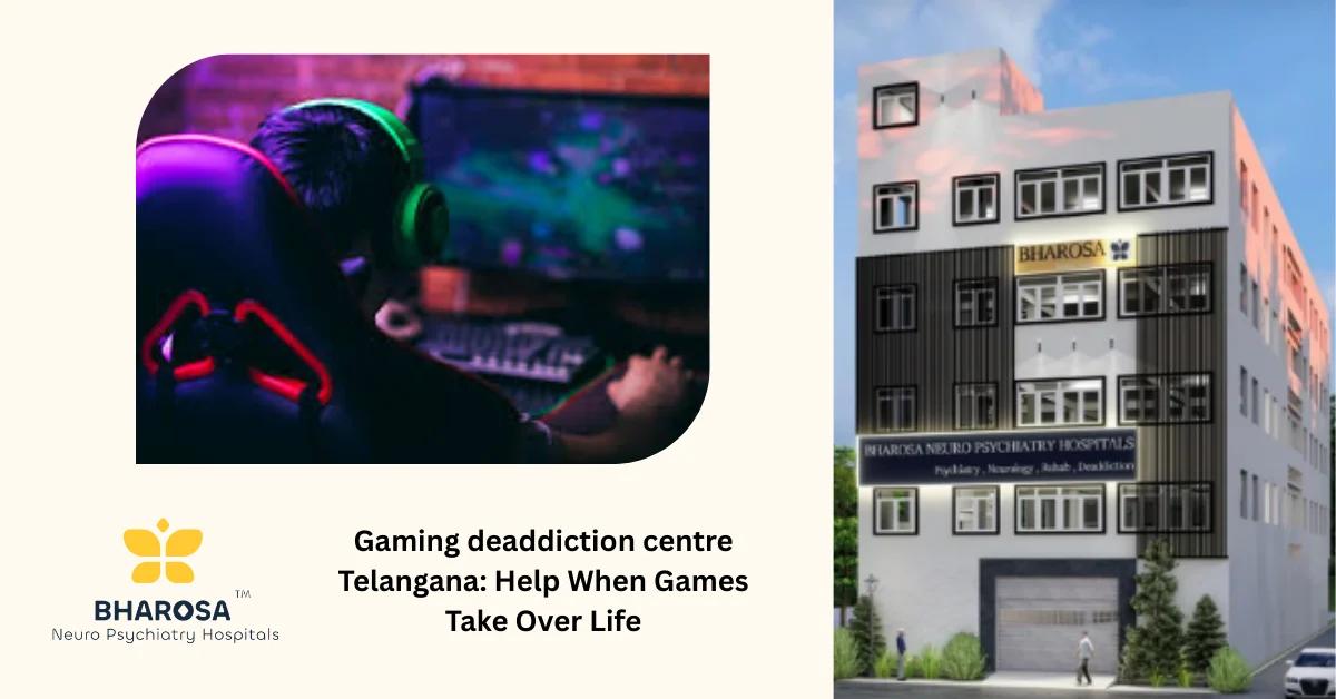 Gaming deaddiction centre Telangana: Help When Games Take Over Life | Bharosa Hospitals