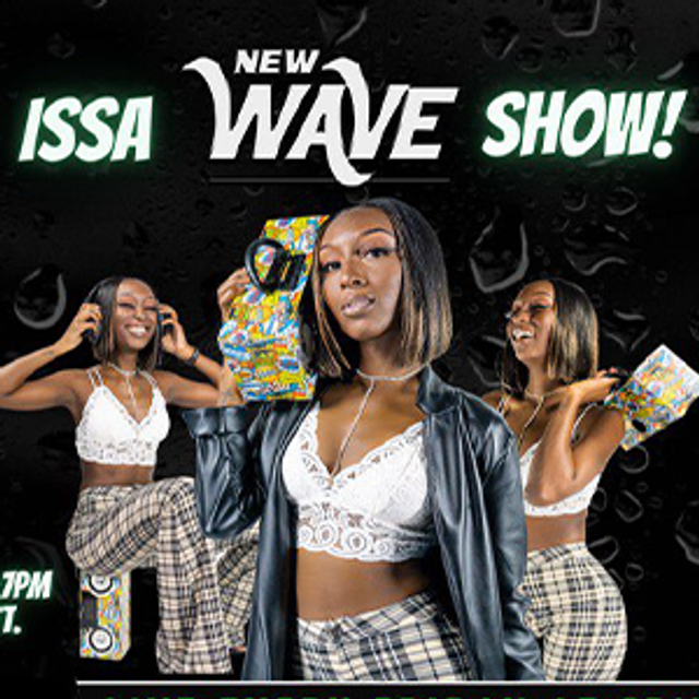 Flyer for Issa New Wave Show