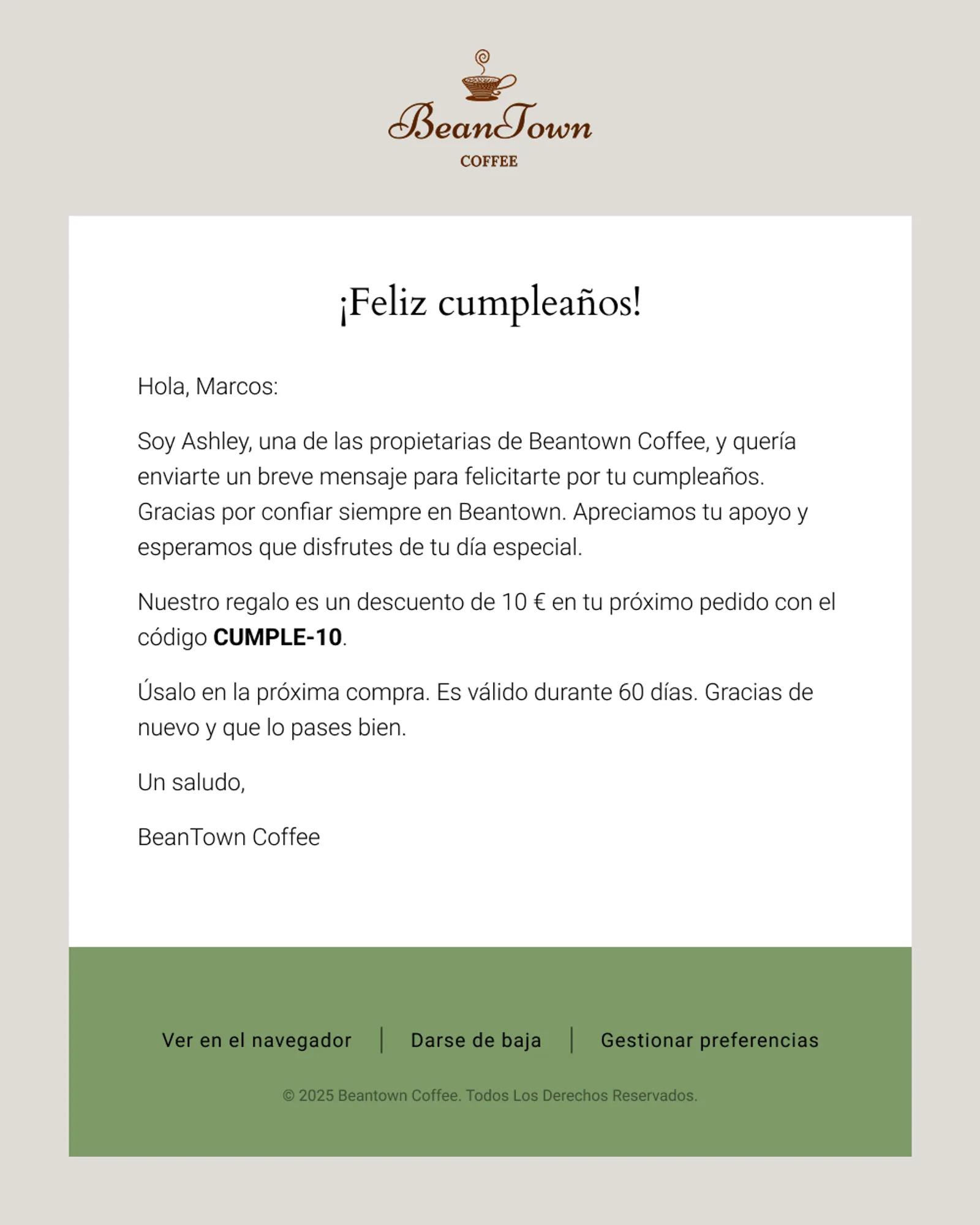 A birthday flow email from Beantown, offering 10% off to delight their recipient.
