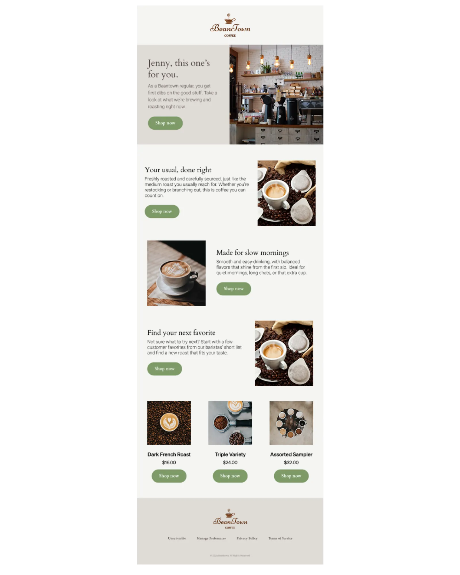 A timely promotional email sent to the customer, highlighting personal favorites and personalized recommendations