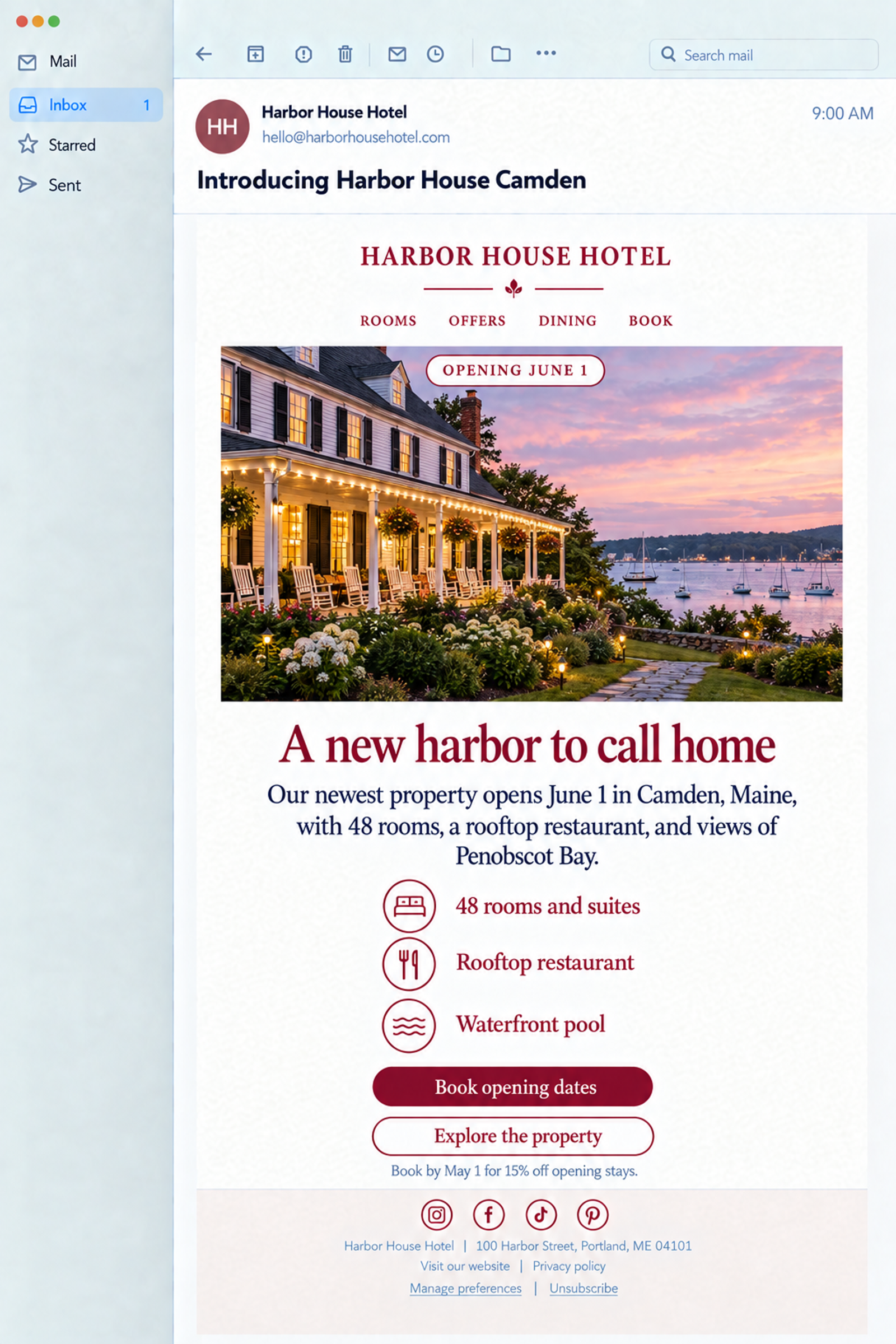 An email from Harbor House Hotel announcing their new Camden property, featuring a scenic hotel building with a lit porch and gardens overlooking a tranquil bay with sailboats at sunset. The email states it opens June 1st in Camden, Maine, offering 48 rooms, a rooftop restaurant, and bay views.