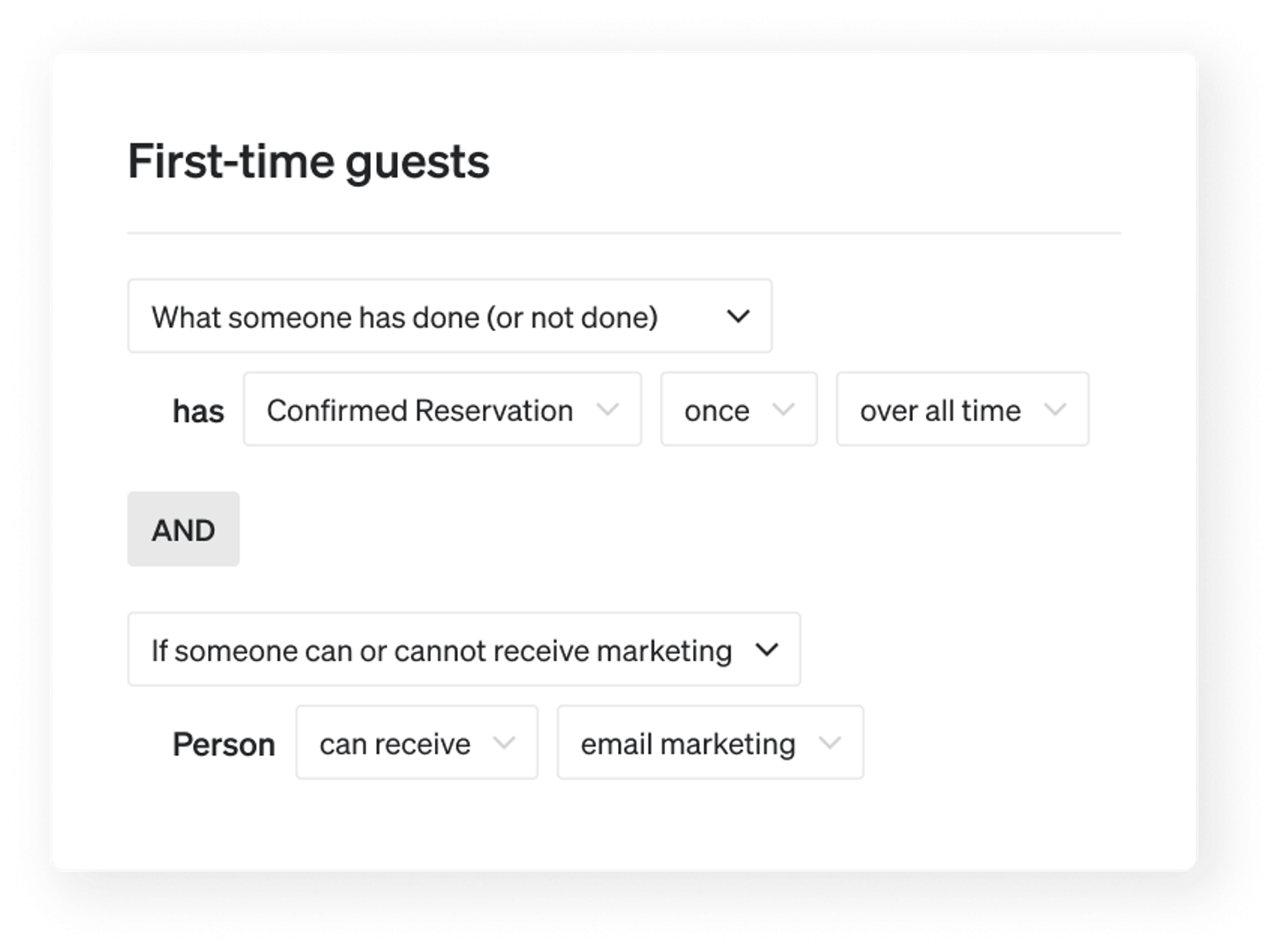 First-time guests segment in the segment builder
