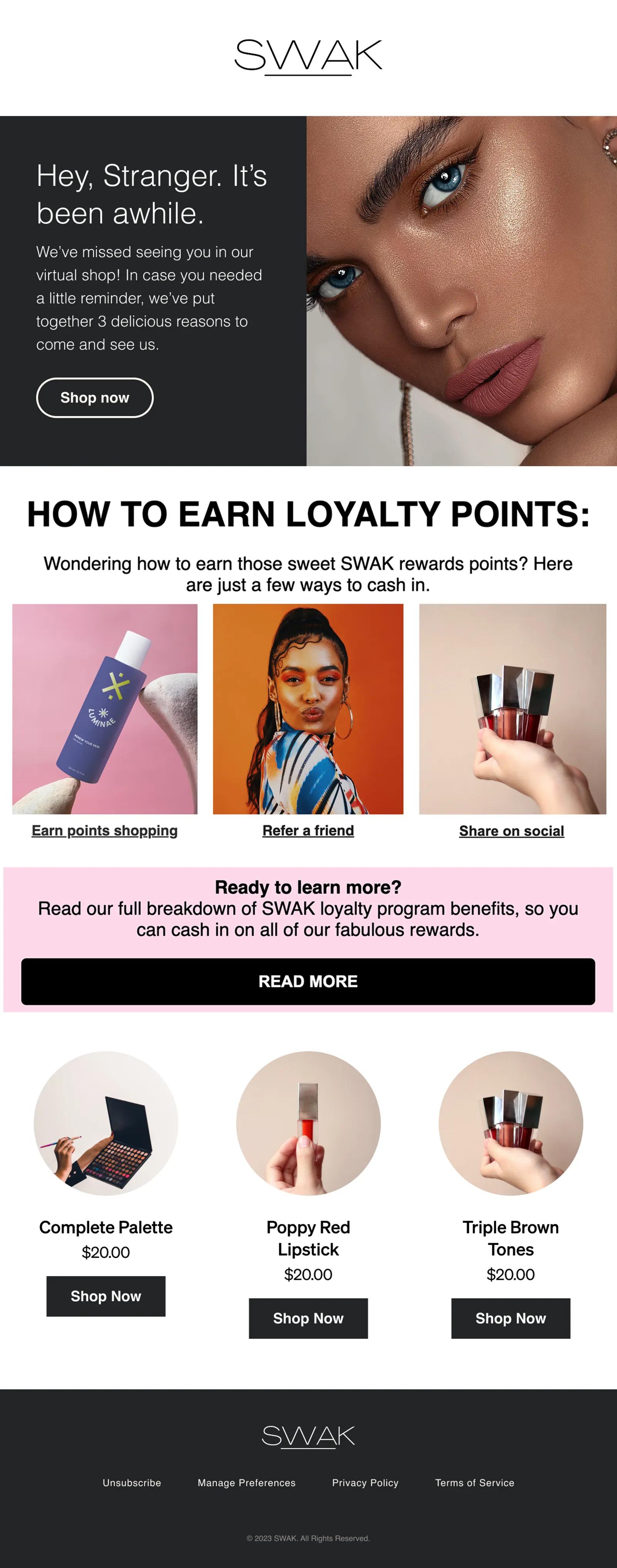 SWAK email that contains an entire section dedicated to explaining and promoting their loyalty program.