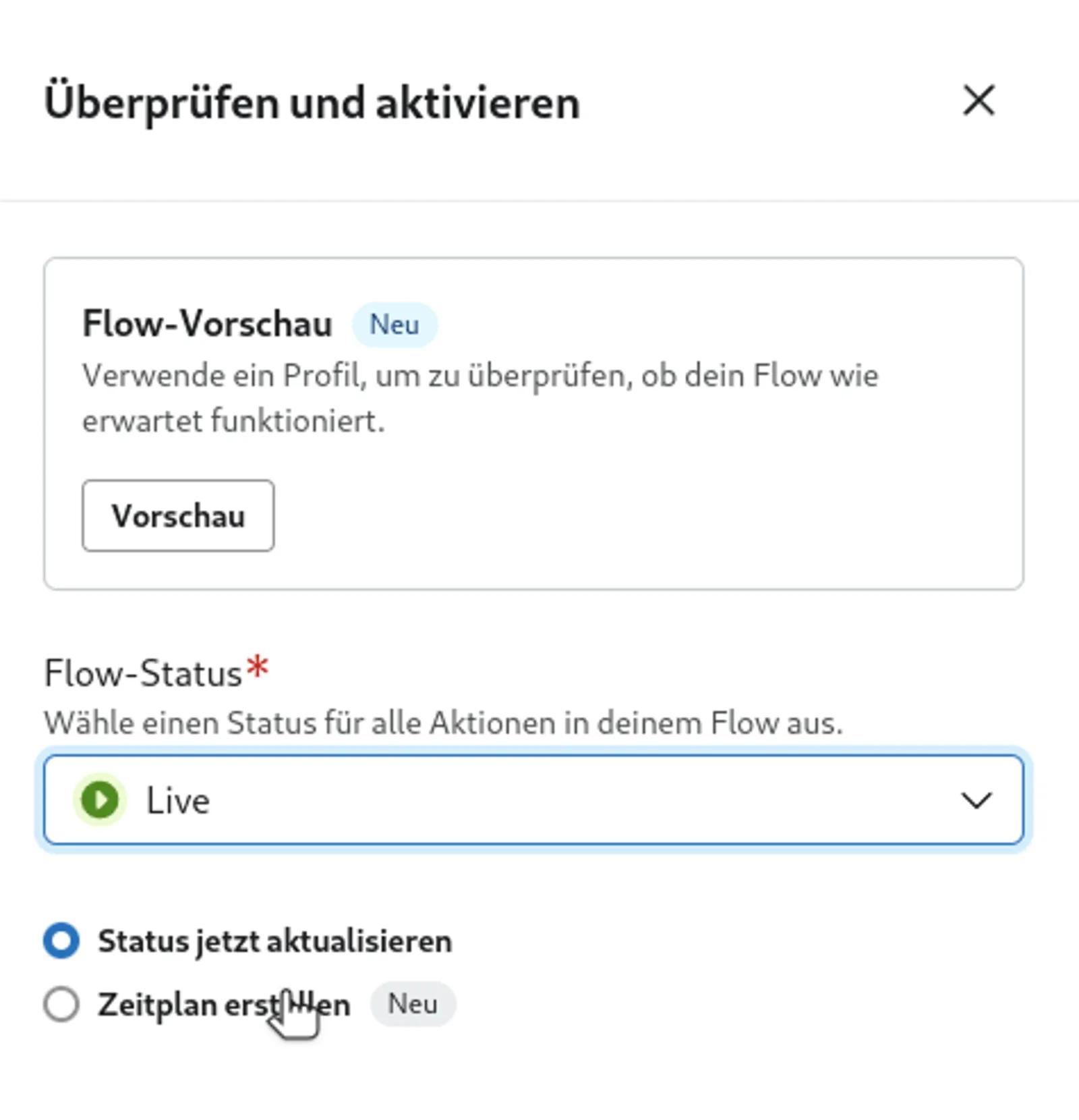 Option „Status aktualisieren“ in der oberen rechten Ecke des Flow Builders.