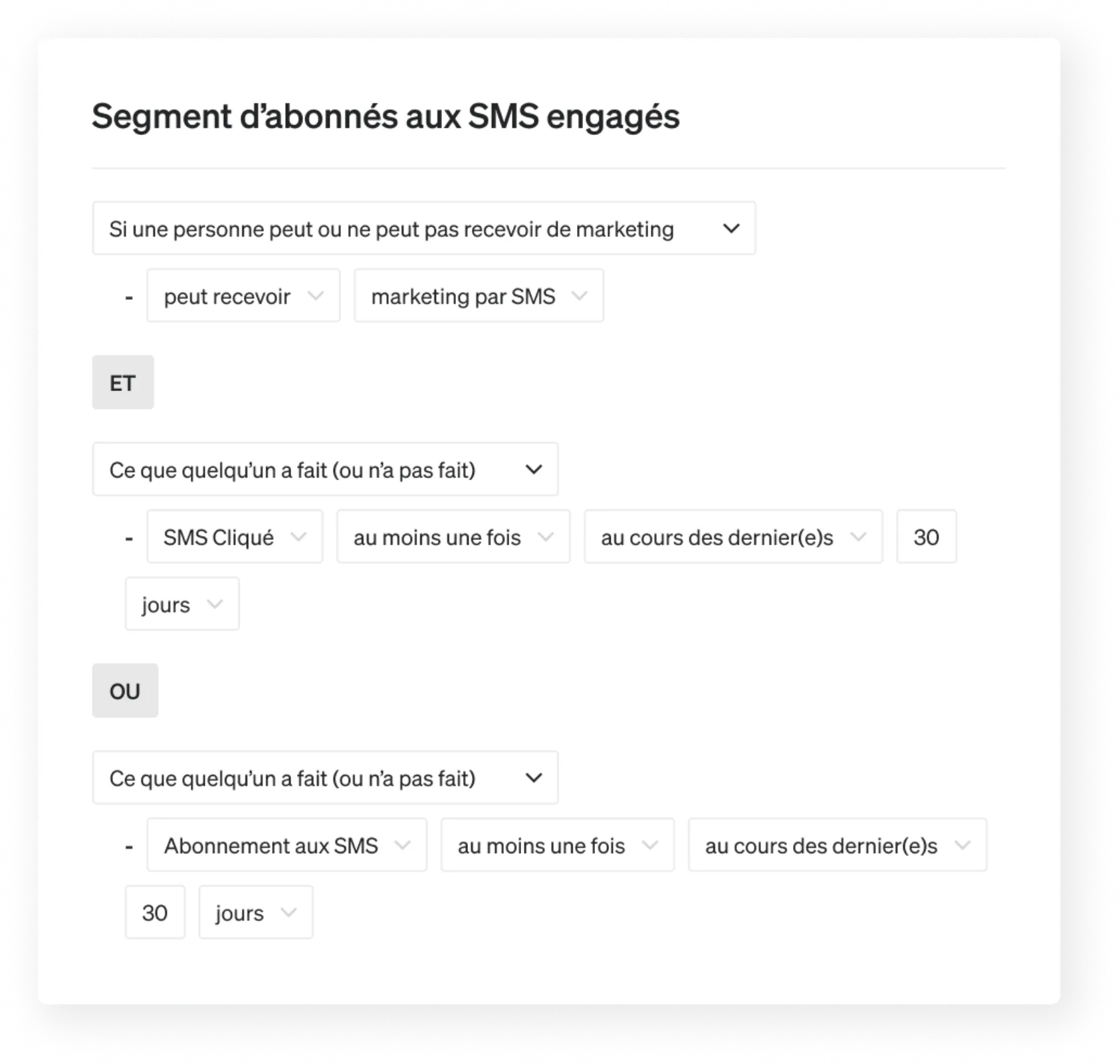 Example of a 30-day engaged SMS segment.